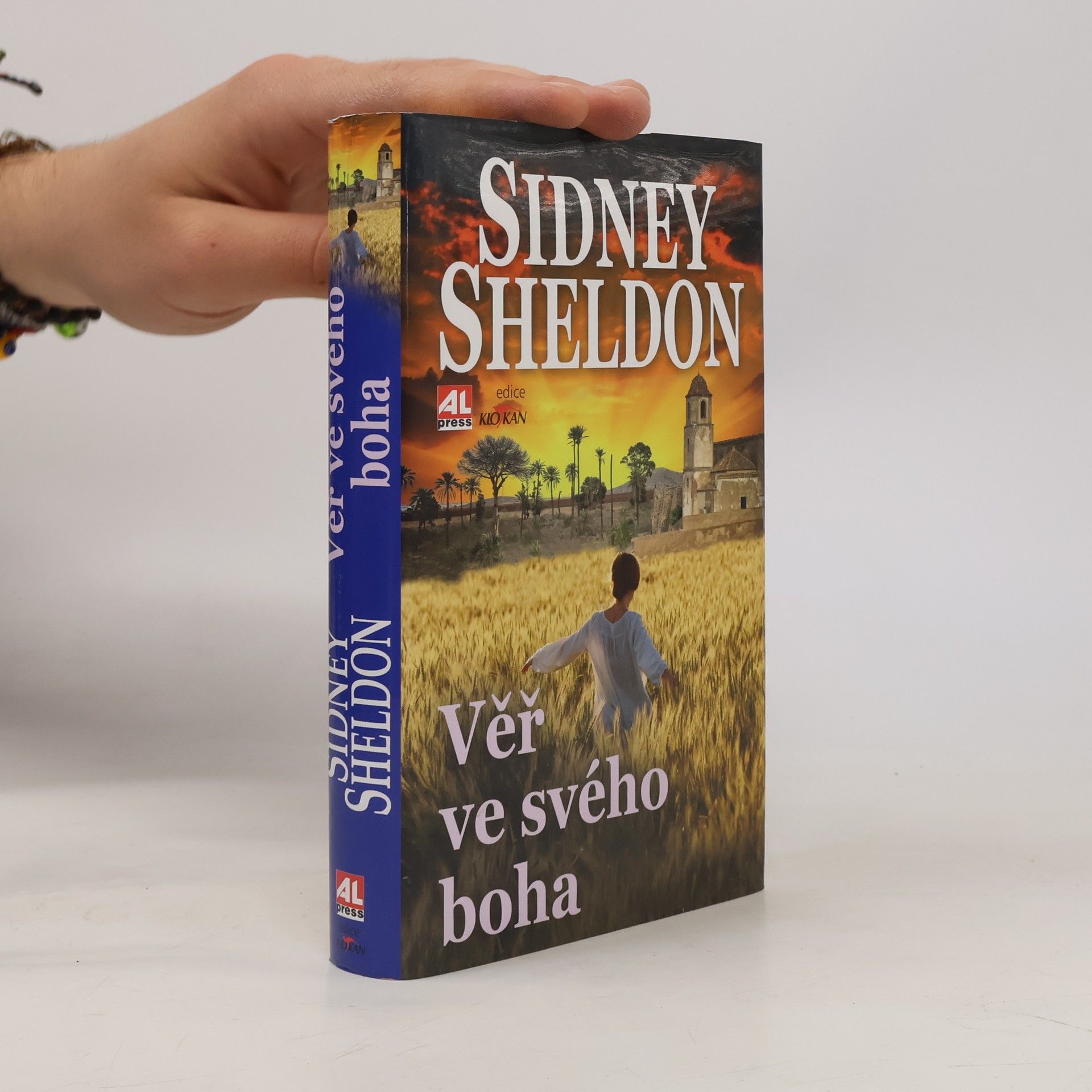Sidney Sheldon Věř ve svého boha