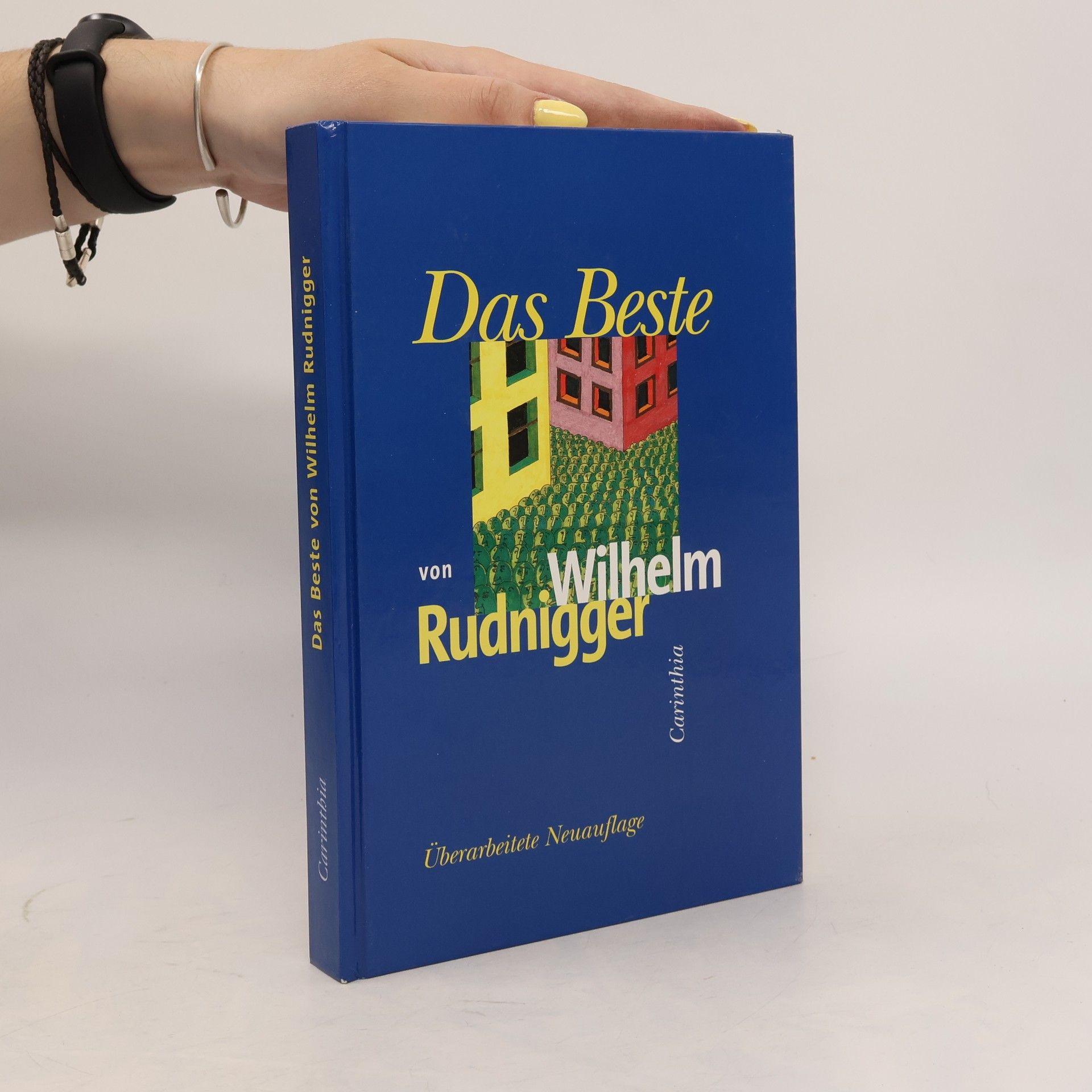 Autorenkollektiv Das Beste von Wilhelm Rudnigger