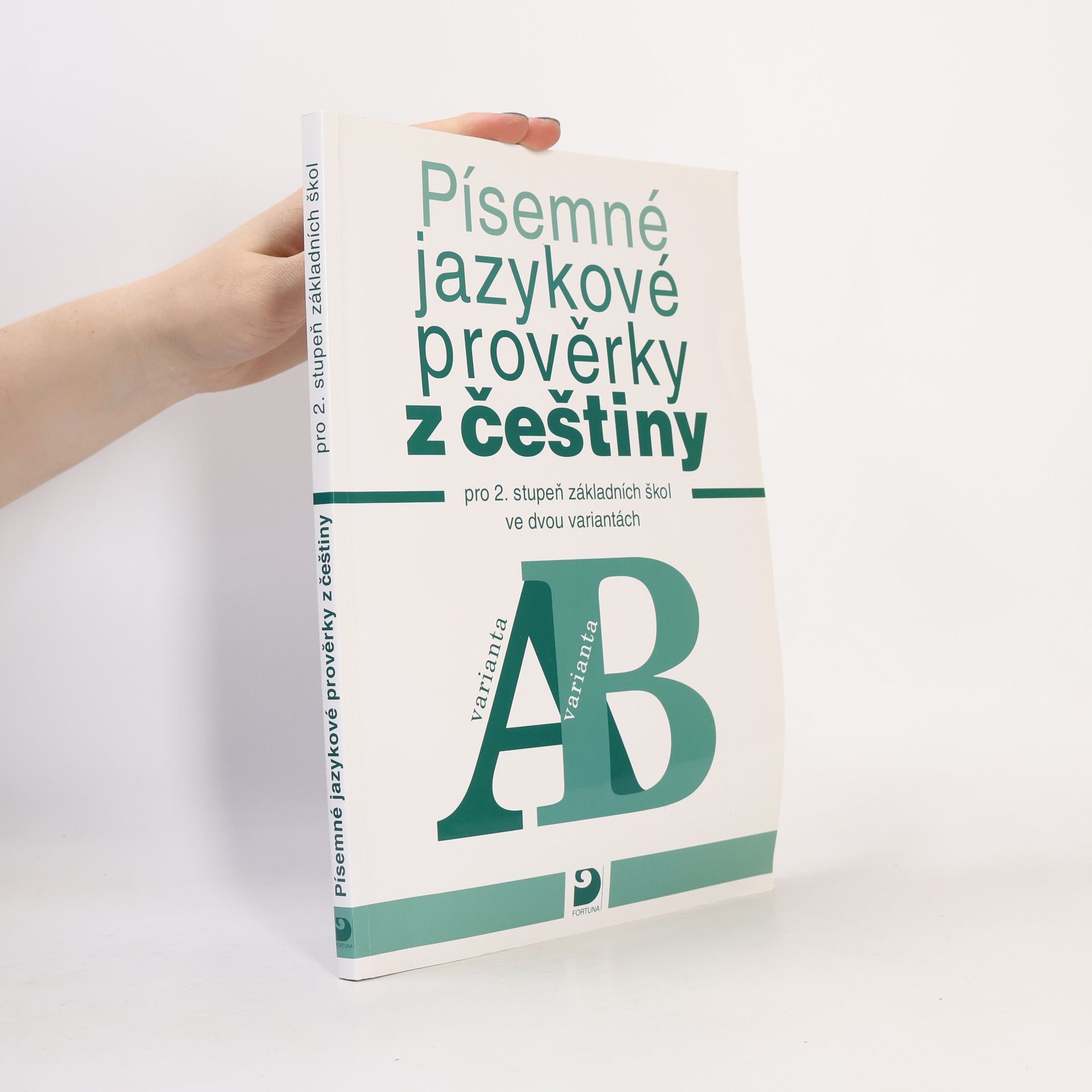 František Vejvoda Písemné jazykové prověrky z češtiny pro 2. stupeň základních škol ve dvou variantách