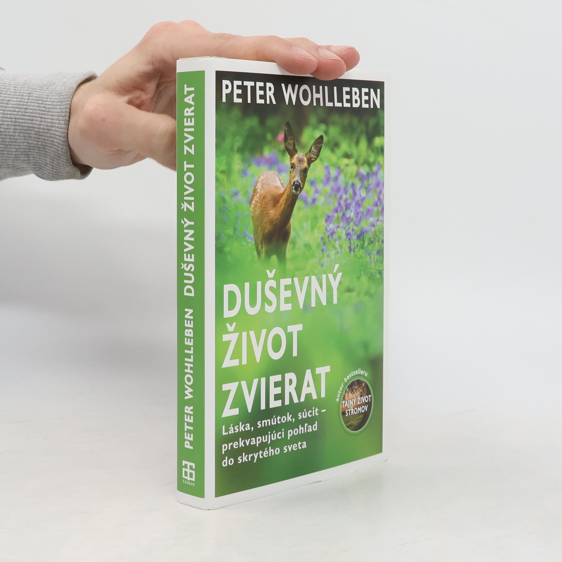 Peter Wohlleben Duševný život zvierat