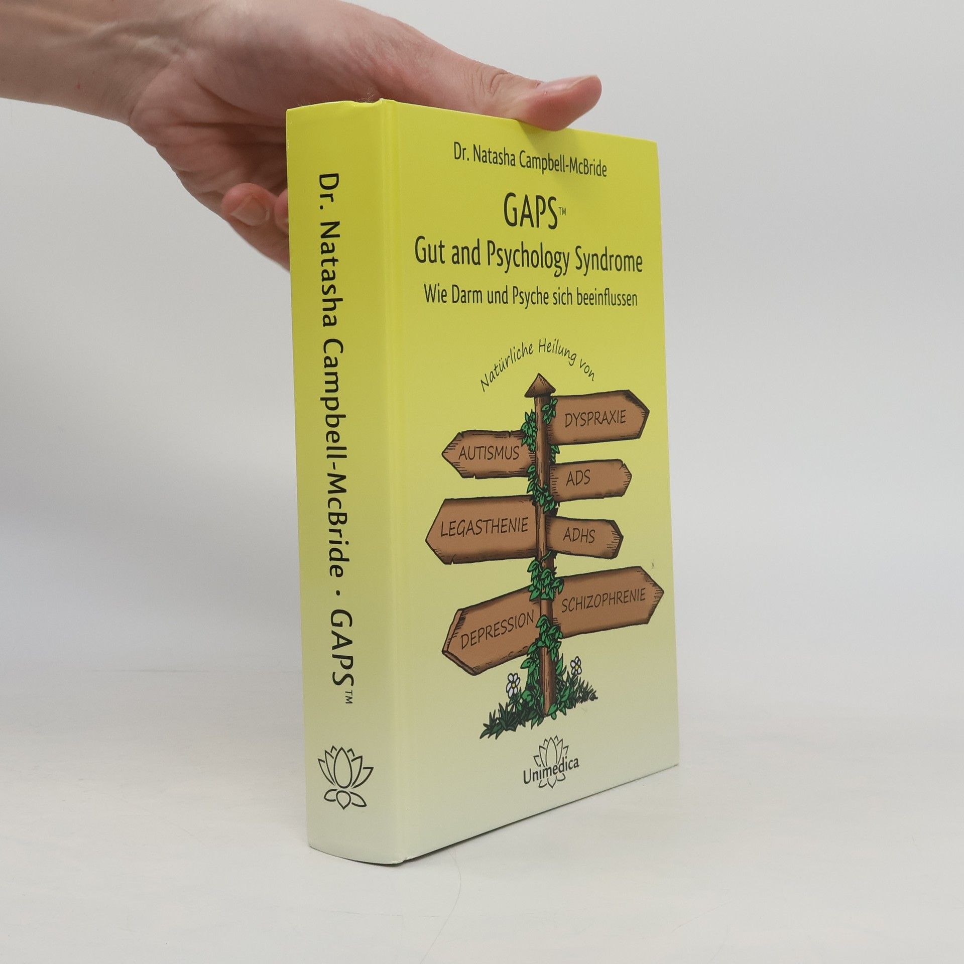 Natasha Campbell-McBride GAPS. Gut and Psychology Syndrome