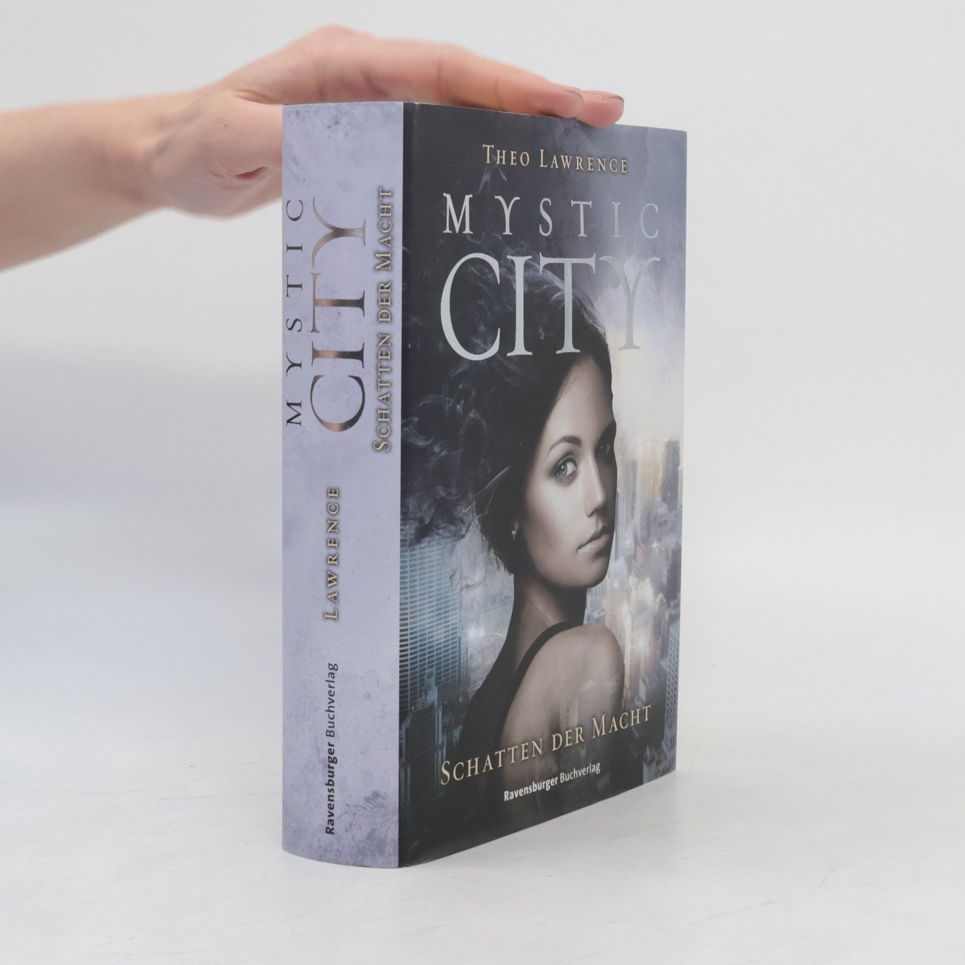 Theo Lawrence Mystic City. Schatten der Macht