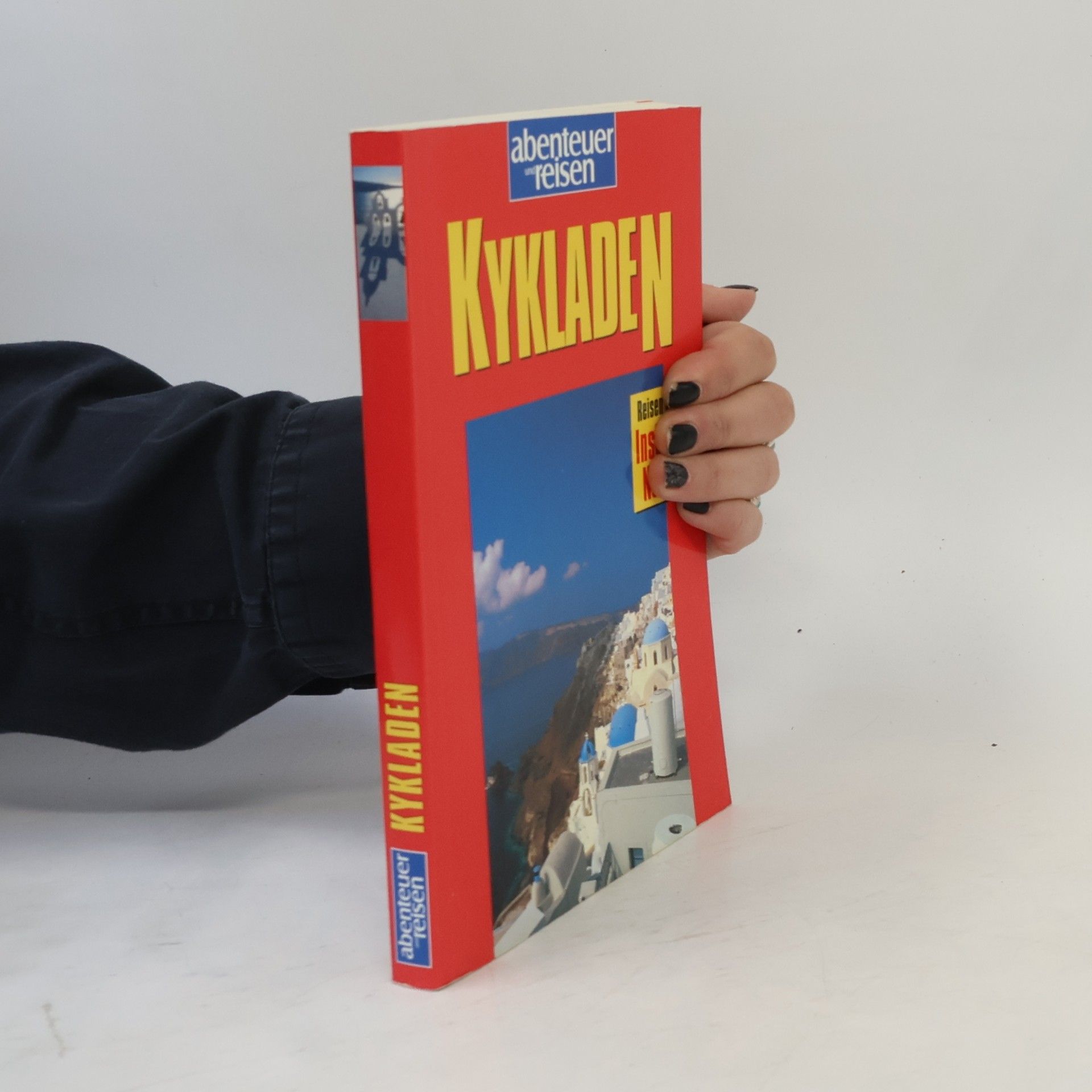 Wolfgang Seitz Abenteuer Reisen: Kykladen