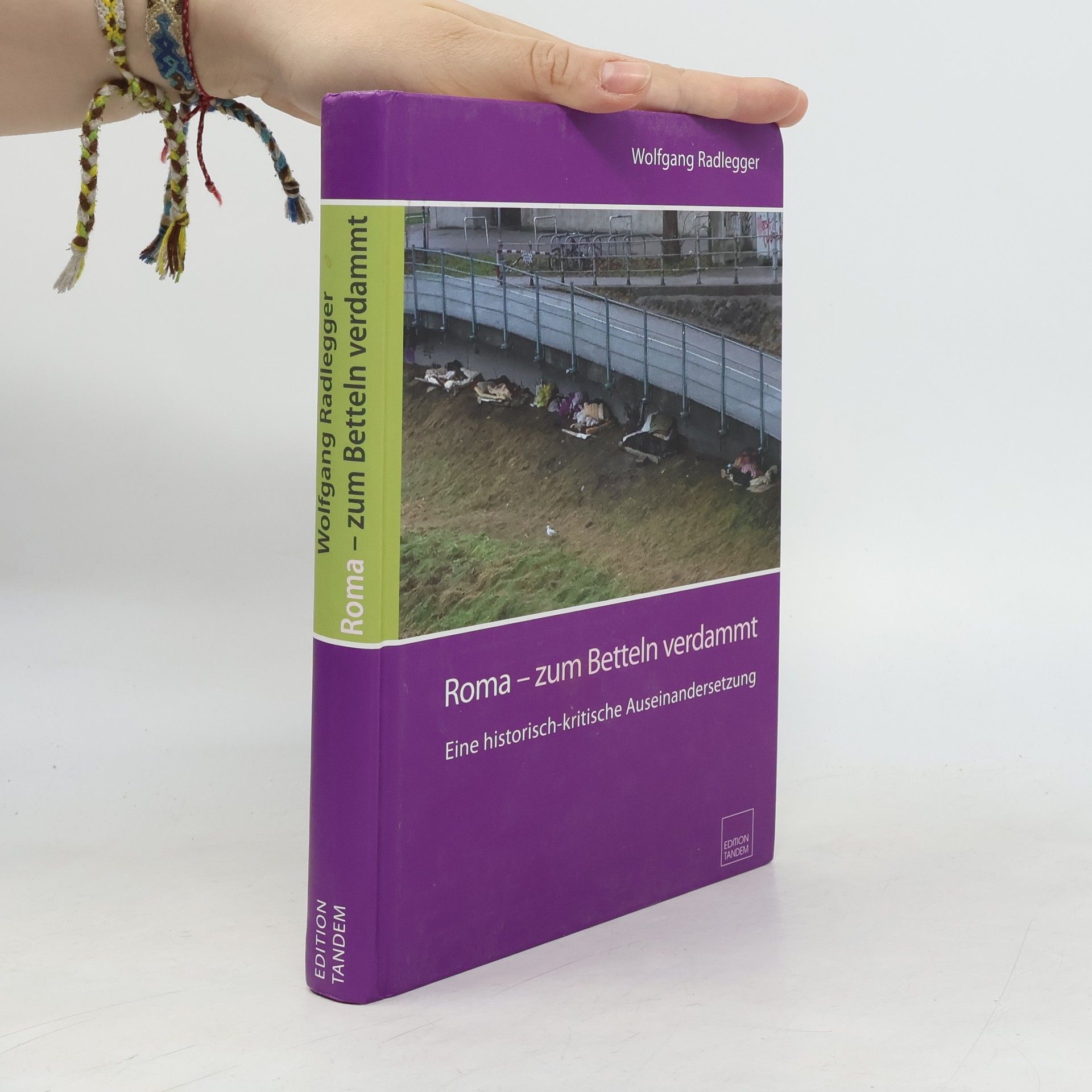 Wolfgang Radlegger Roma - zum Betteln verdammt