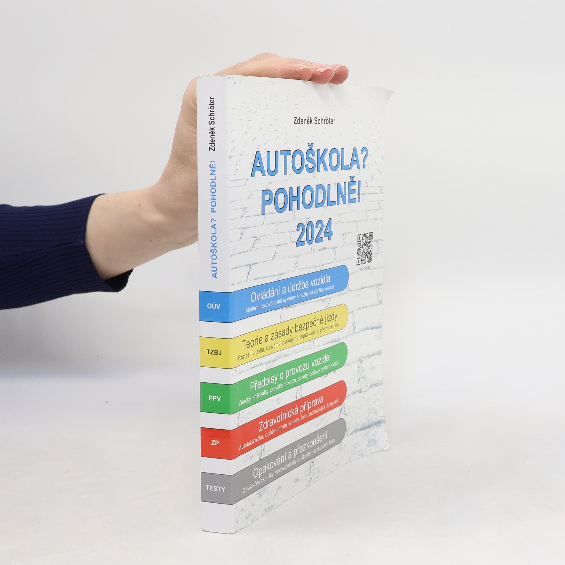 Zdeněk Schröter Autoškola? Pohodlně! 2024