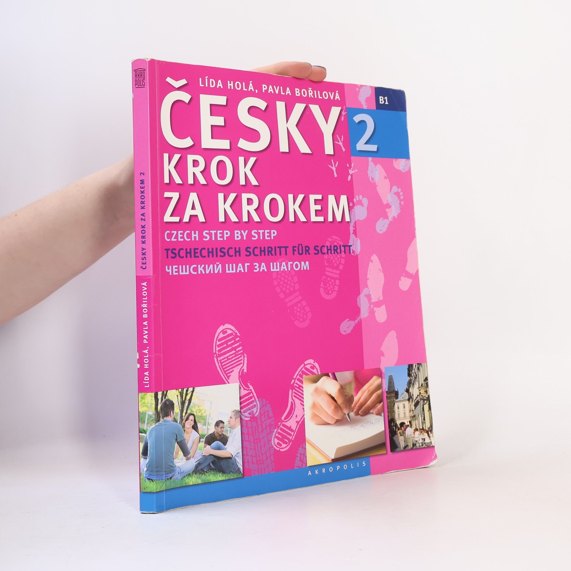 Lída Holá Česky krok za krokem 2. B1 (Jen učebnice)