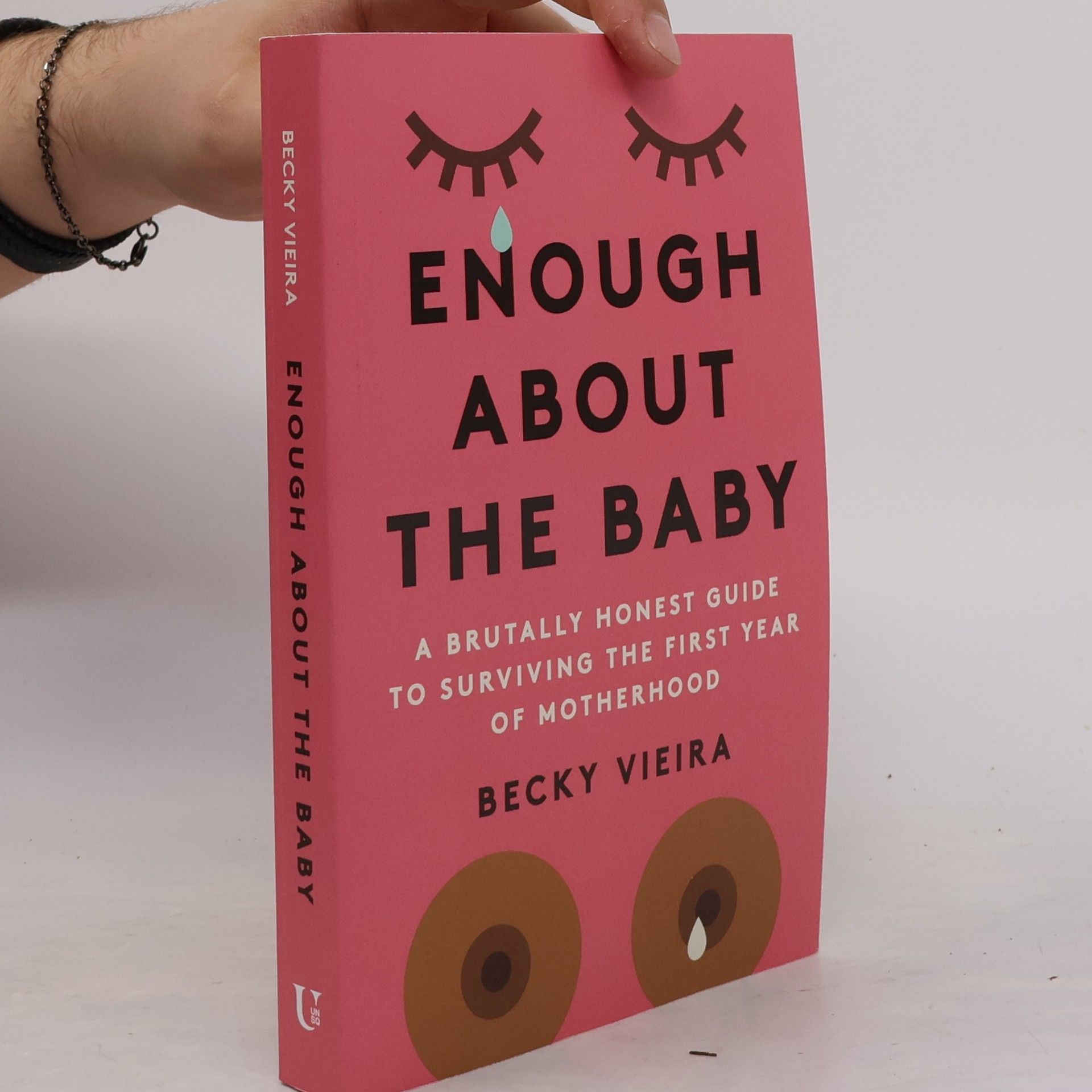 Becky Vieira Enough About the Baby