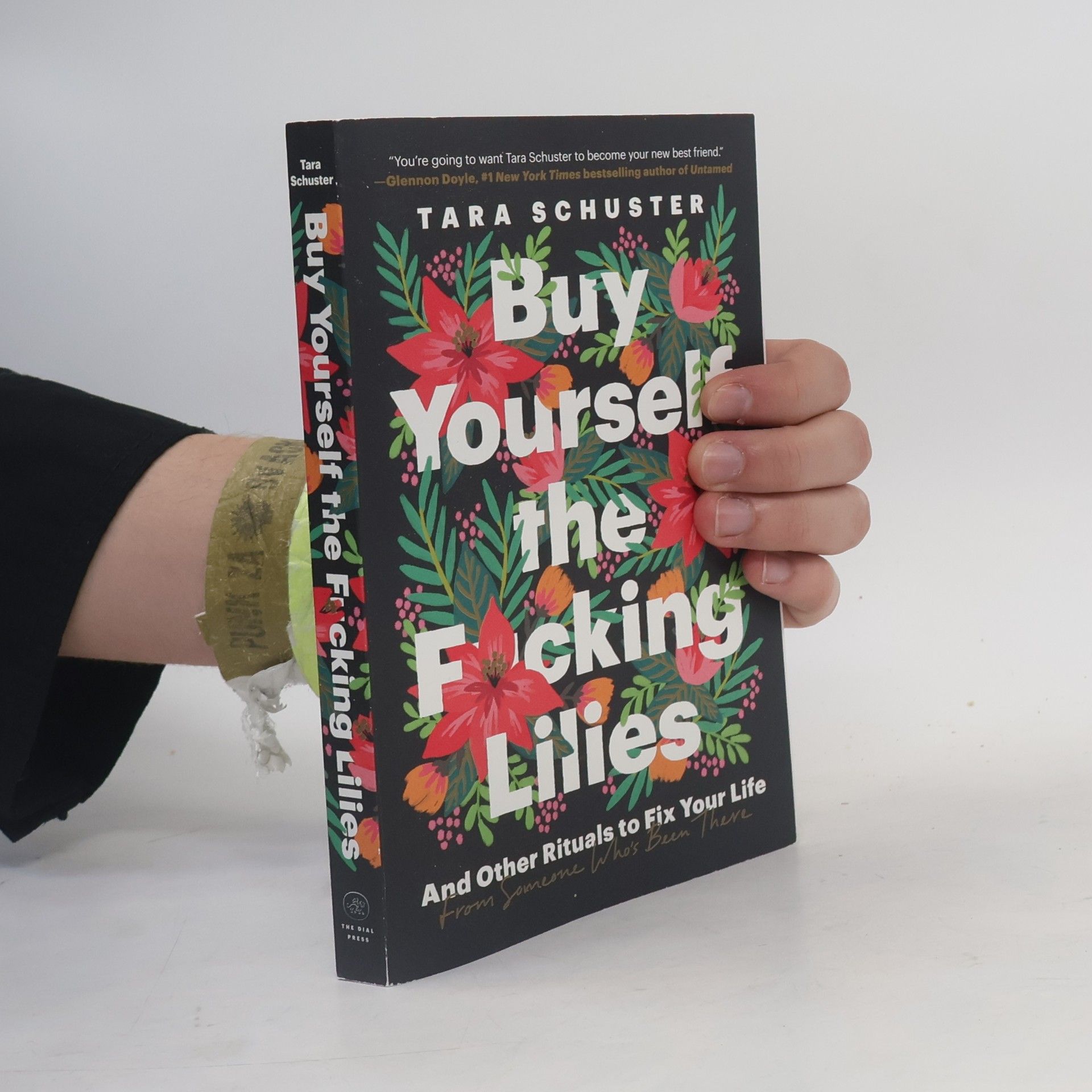 Tara Schuster Buy Yourself the F*cking Lilies