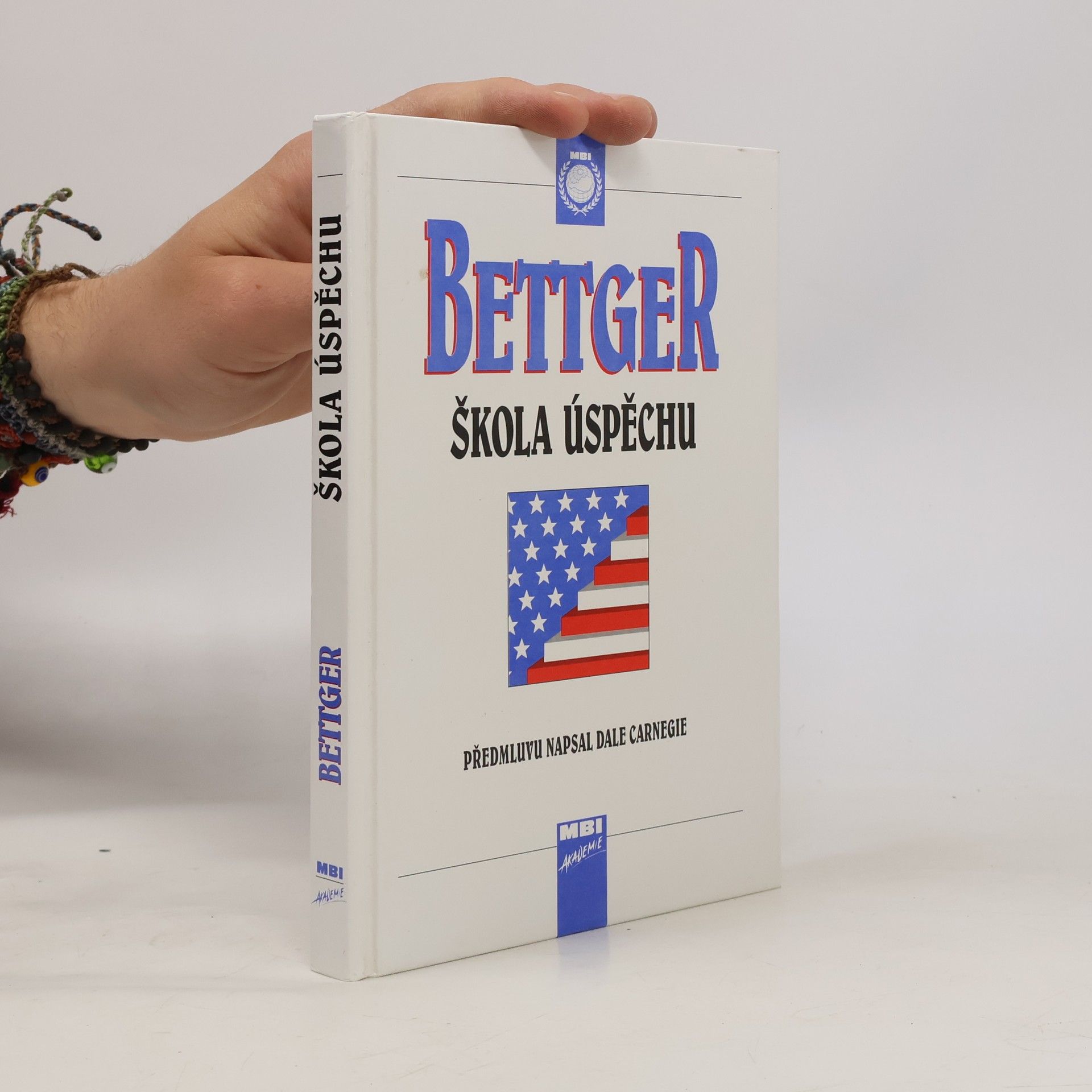 Frank Bettger Škola úspěchu