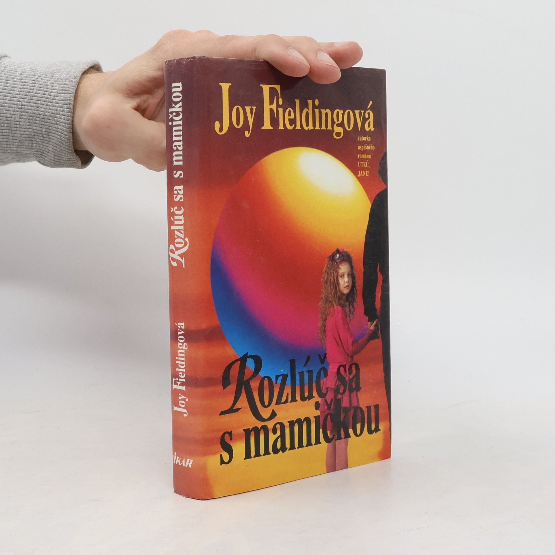 Joy Fielding Rozlúč sa s mamičkou