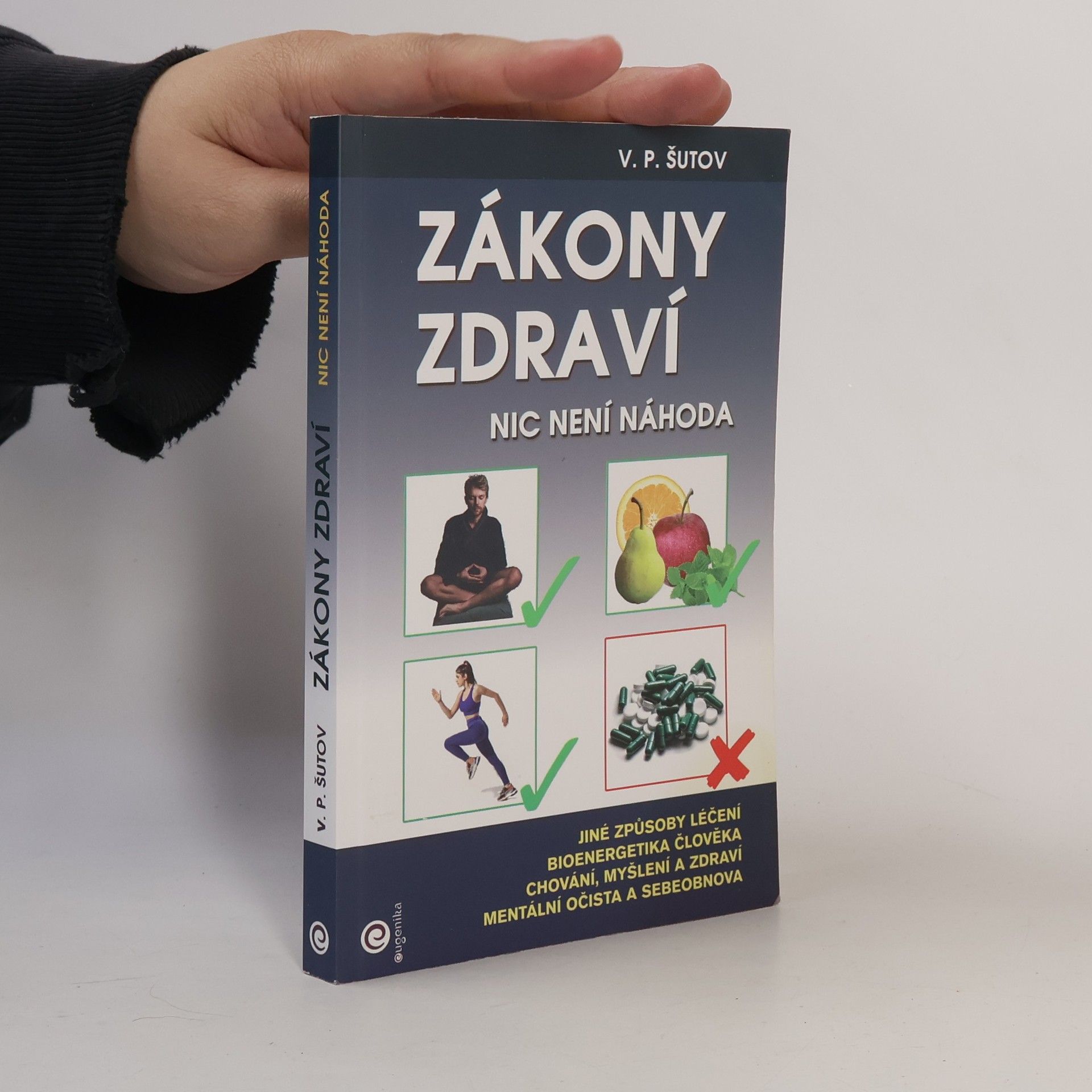 V. P. Šutov Zákony zdraví, aneb, Nic není náhoda