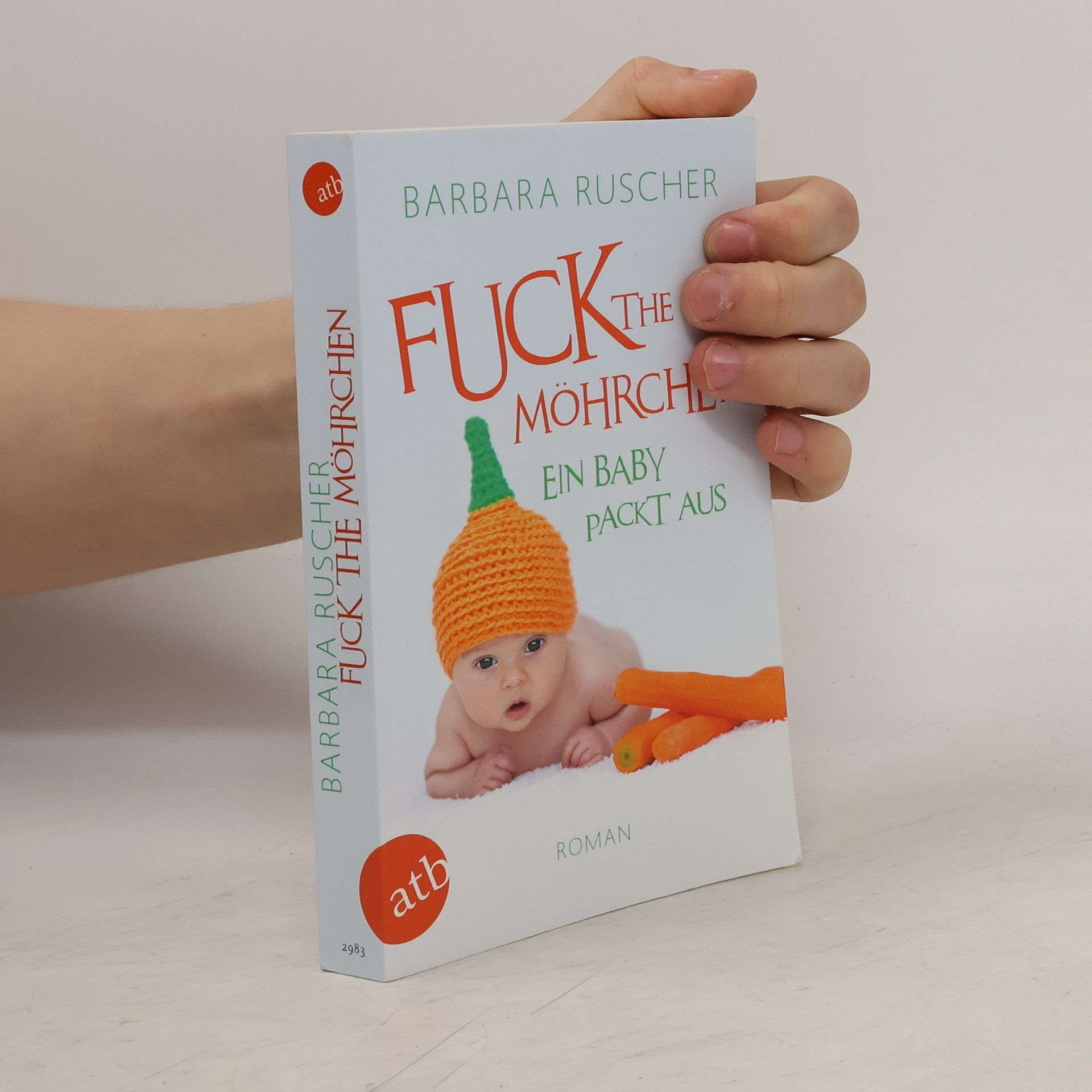 Barbara Ruscher Fuck the Möhrchen