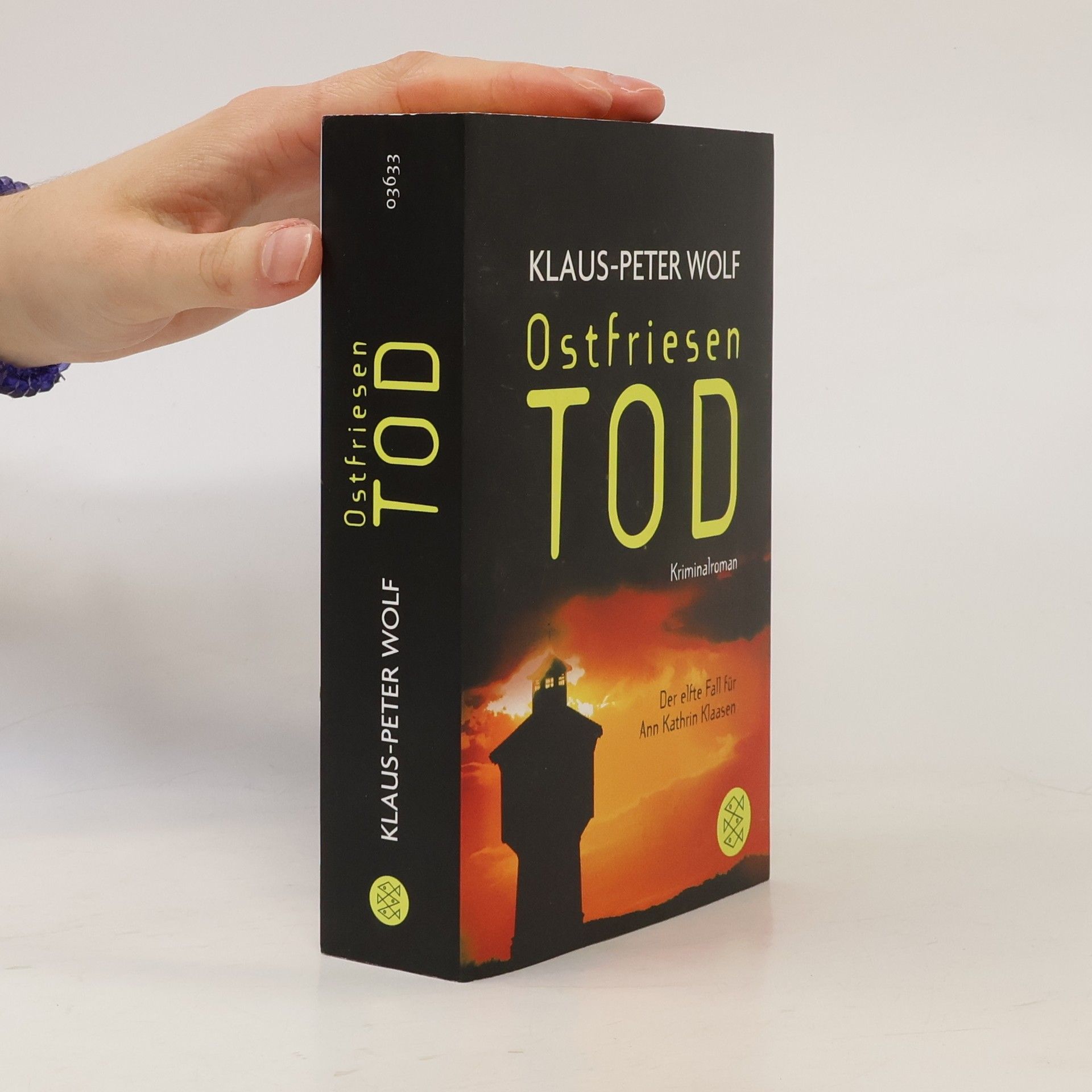 Klaus-Peter Wolf Ostfriesentod. Der elfte Fall für Ann Kathrin Klaasen : Kriminalroman