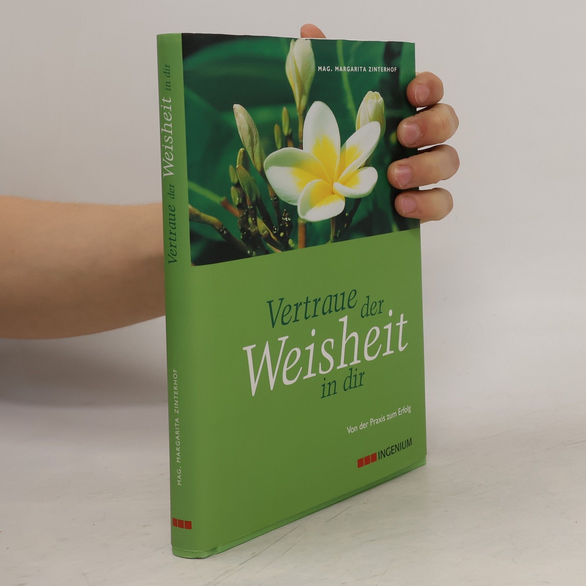 Margarita Zinterhof Vertraue der Weisheit in dir