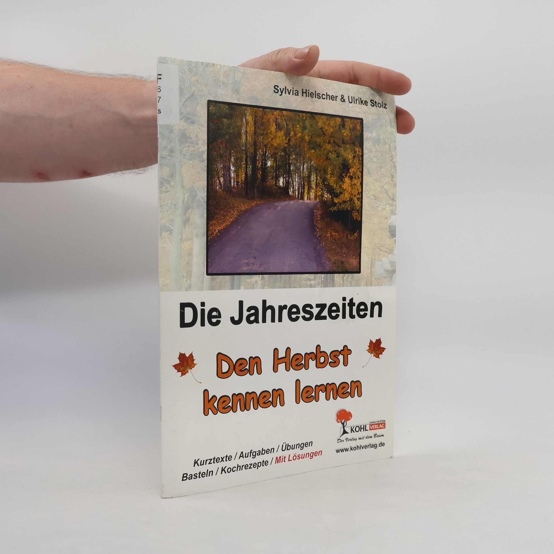 Die Jahreszeiten: Den Herbst kennen lernen