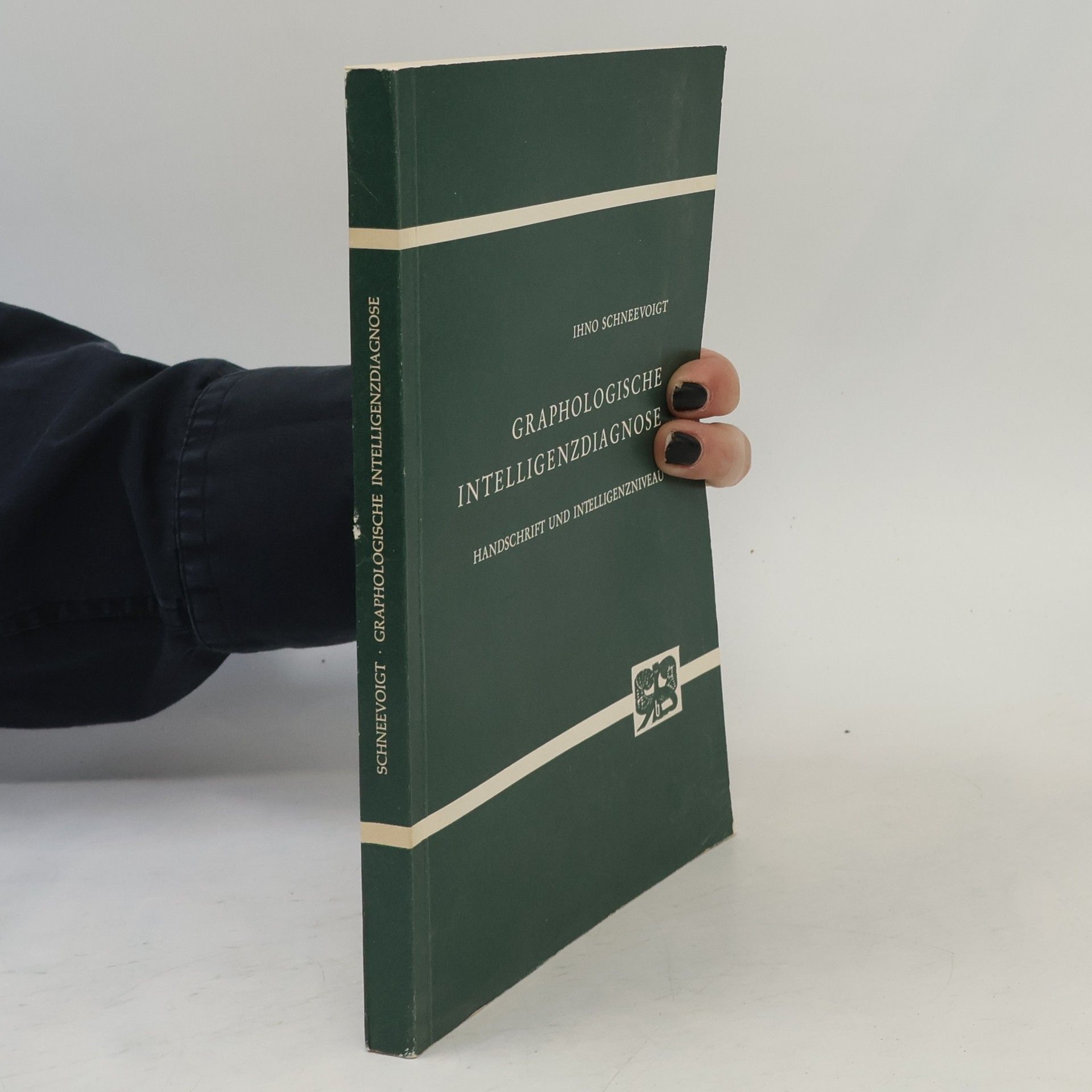 Ihno Schneevoigt Die graphologische Intelligenzdiagnose