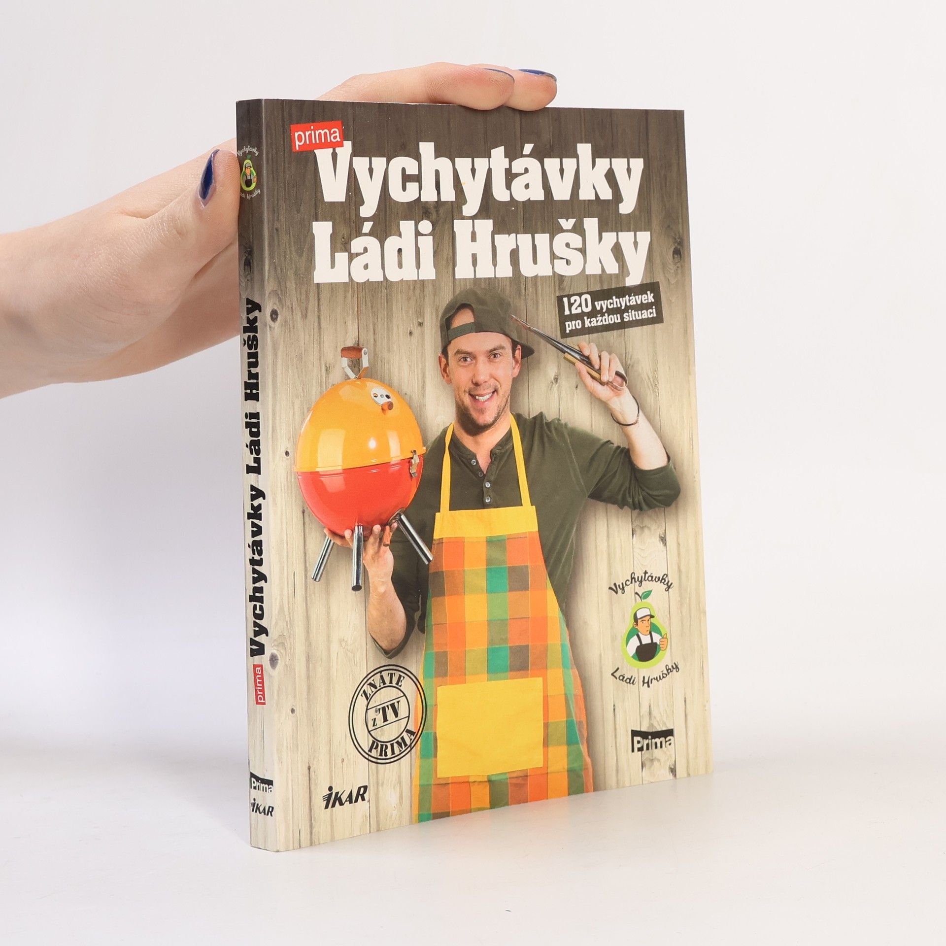 Láďa Hruška Vychytávky Ládi Hrušky