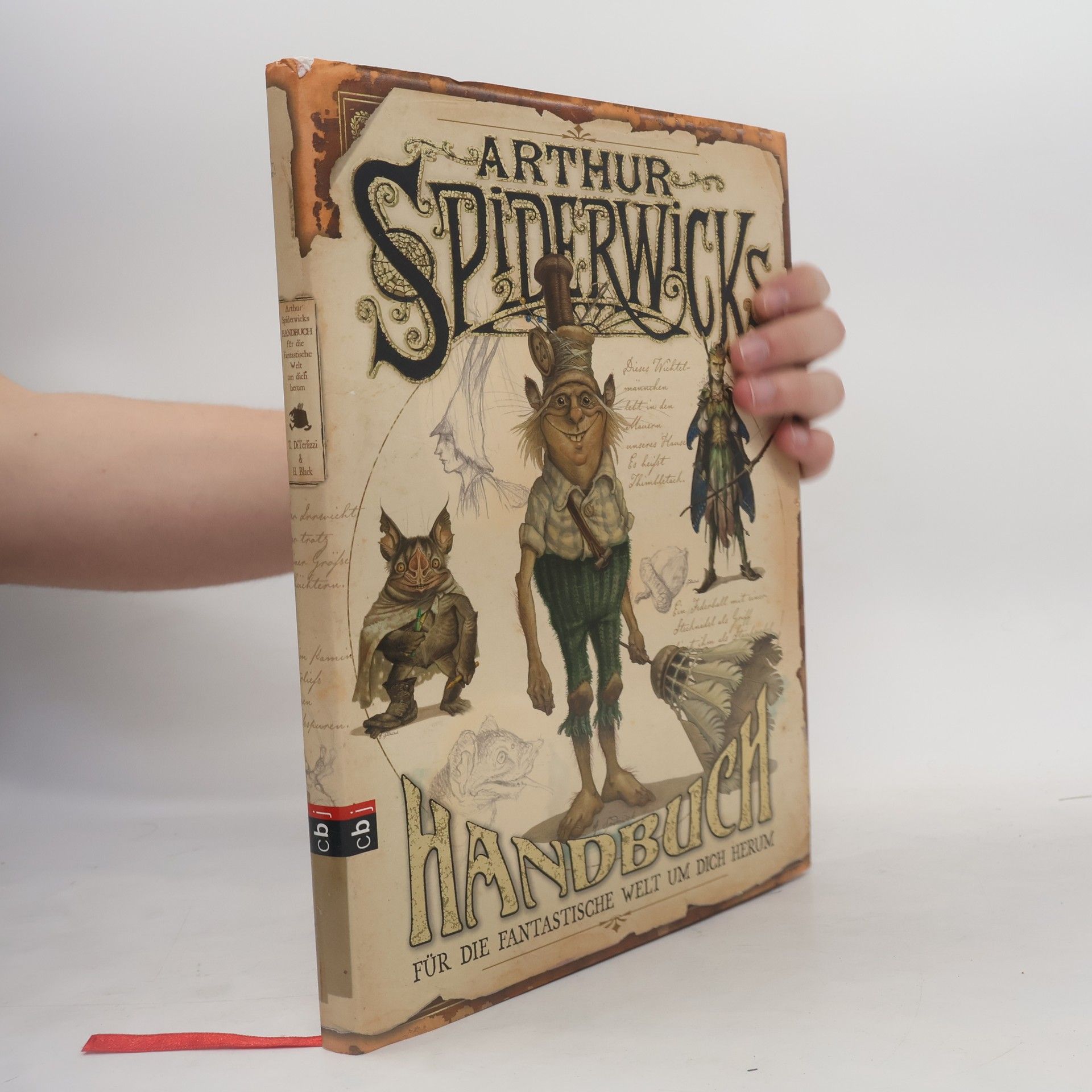 Tony DiTerlizzi Arthur Spiderwicks Handbuch für die fantastische Welt um dich herum