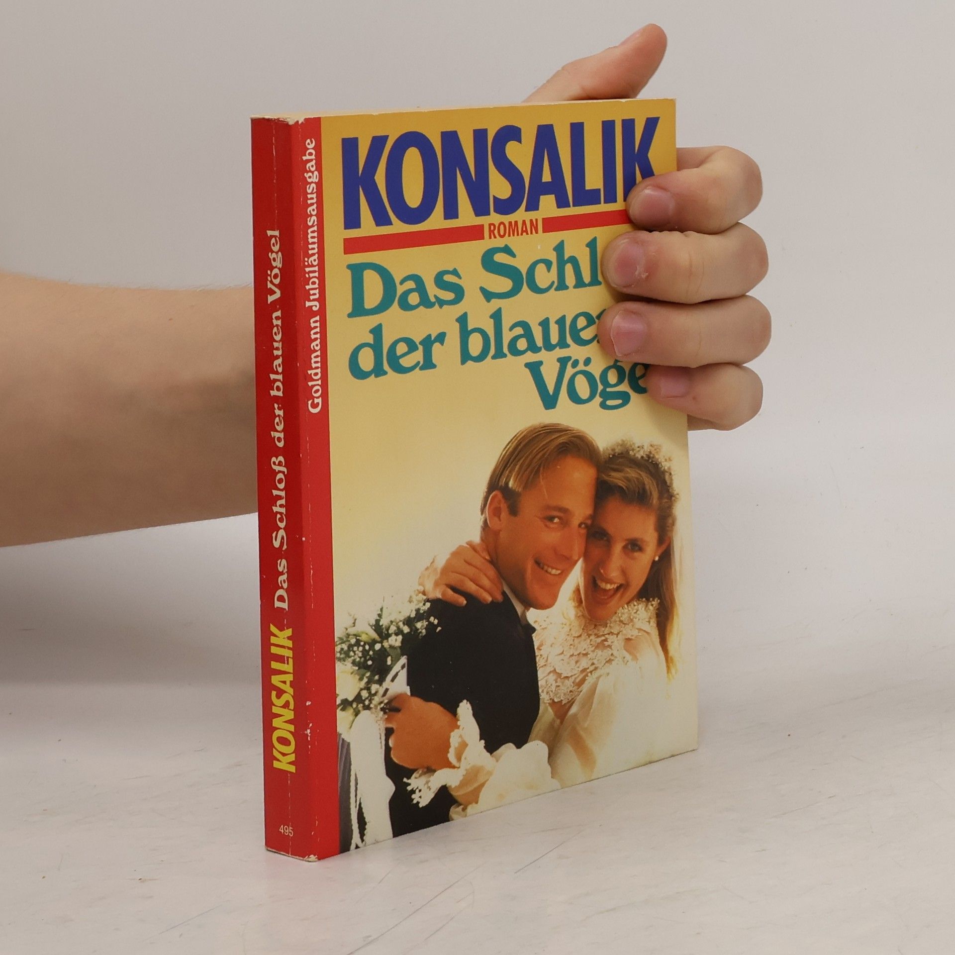 Heinz G. Konsalik Goldmann Jubiläumsausgabe: Das Schloss der blauen Vögel