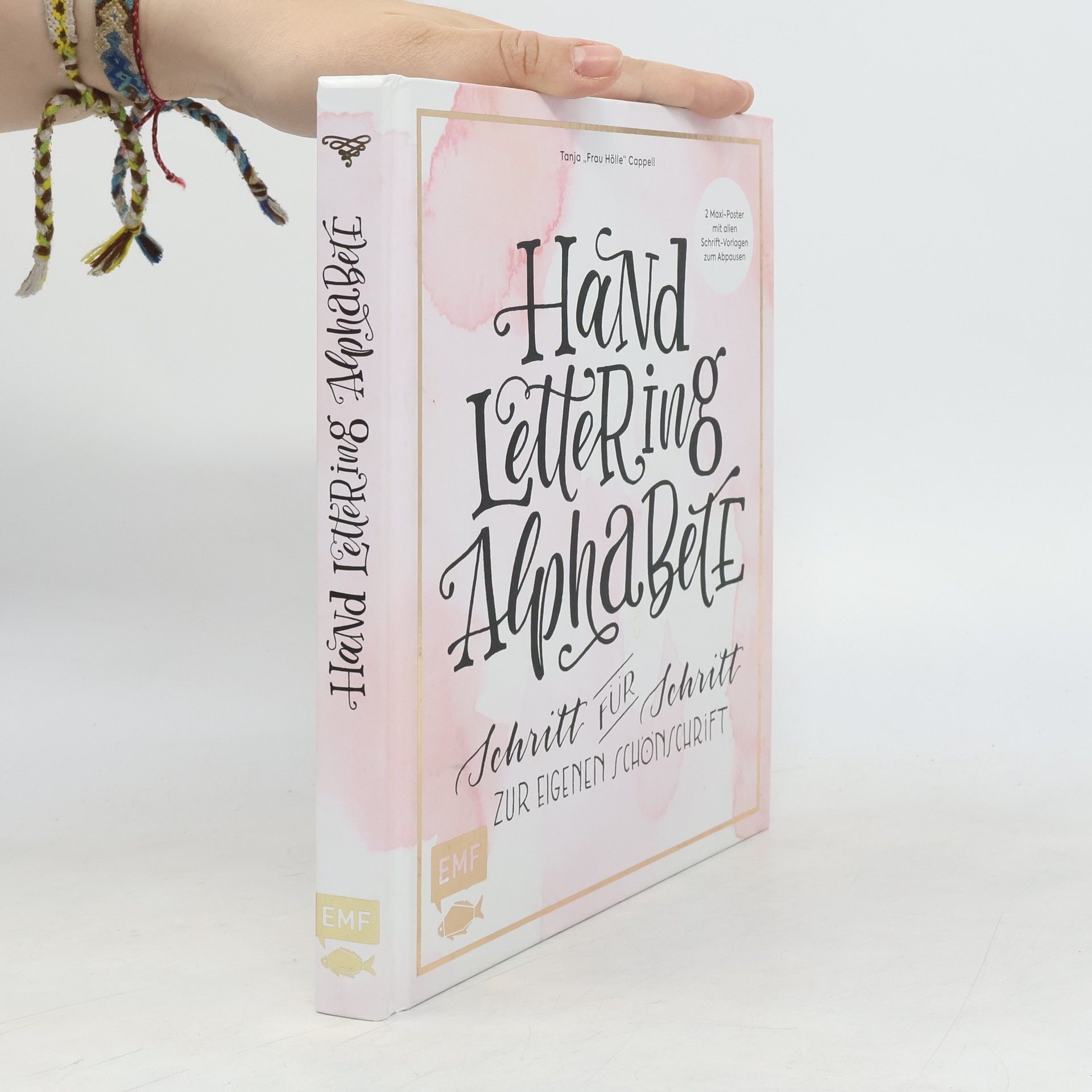 Tanja Cappell Hand Lettering Alphabete. Schritt für schritt zur eigenen Schönschrift
