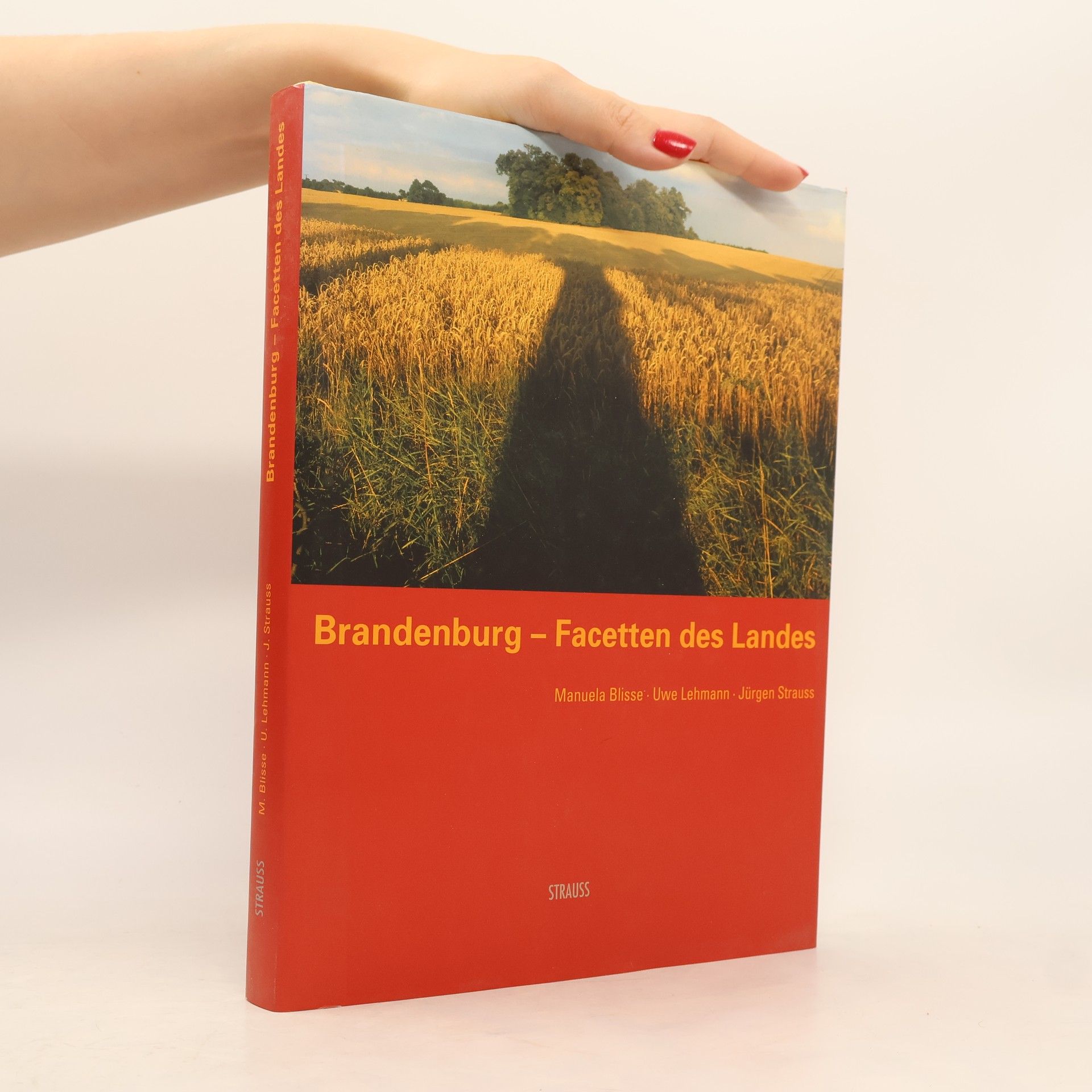 Brandenburg - Facetten des Landes