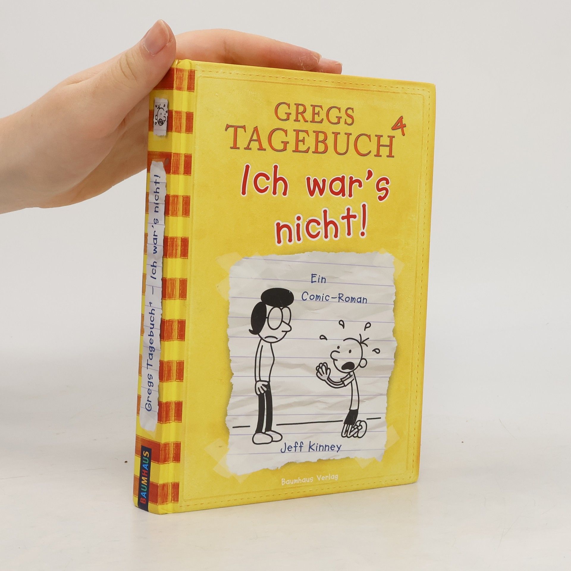 Jeff Kinney Gregs Tagebuch 4. Ich war's nicht!