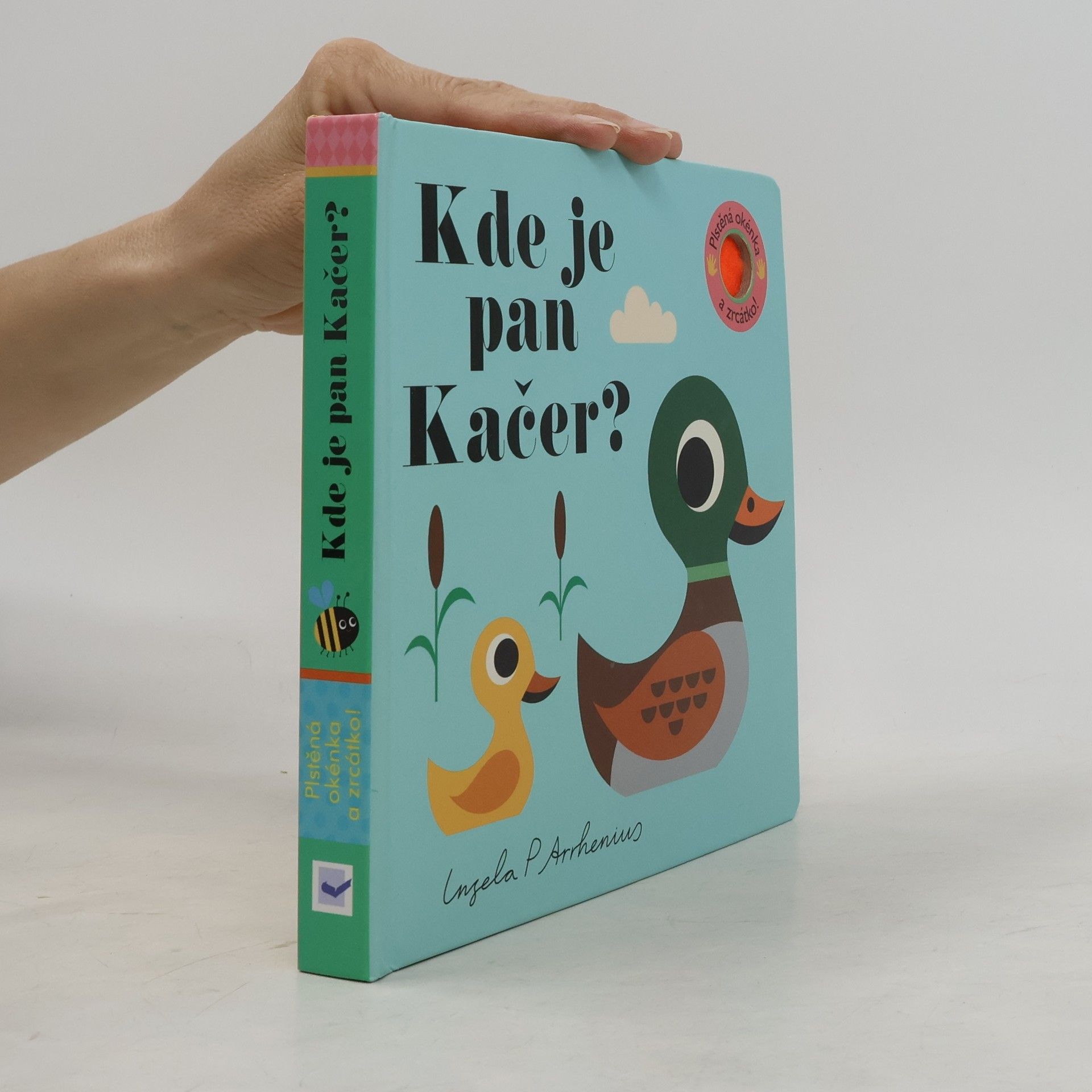 Ingela P. Arrhenius Kde je pan Kačer?