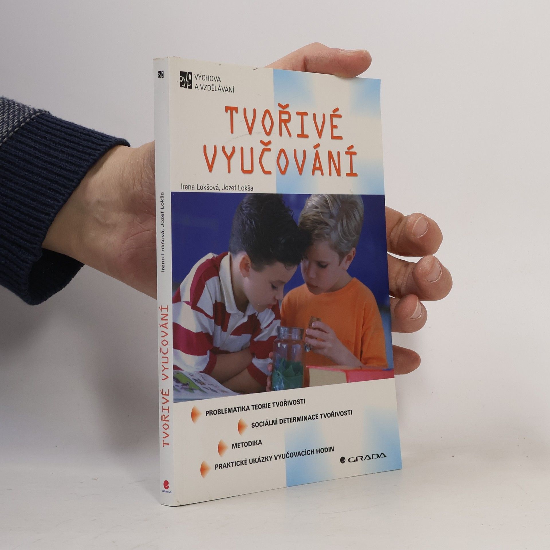 Jozef Lokša Tvořivé vyučování