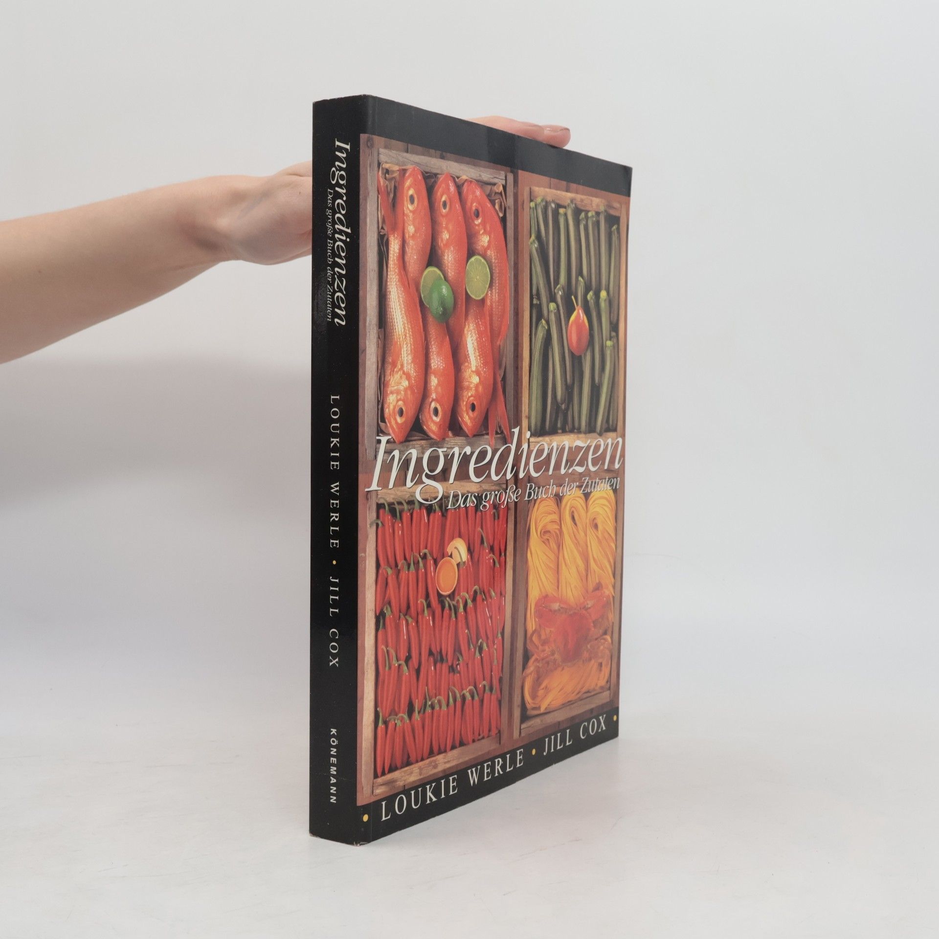 Loukie Werle Das große Buch der Zutaten