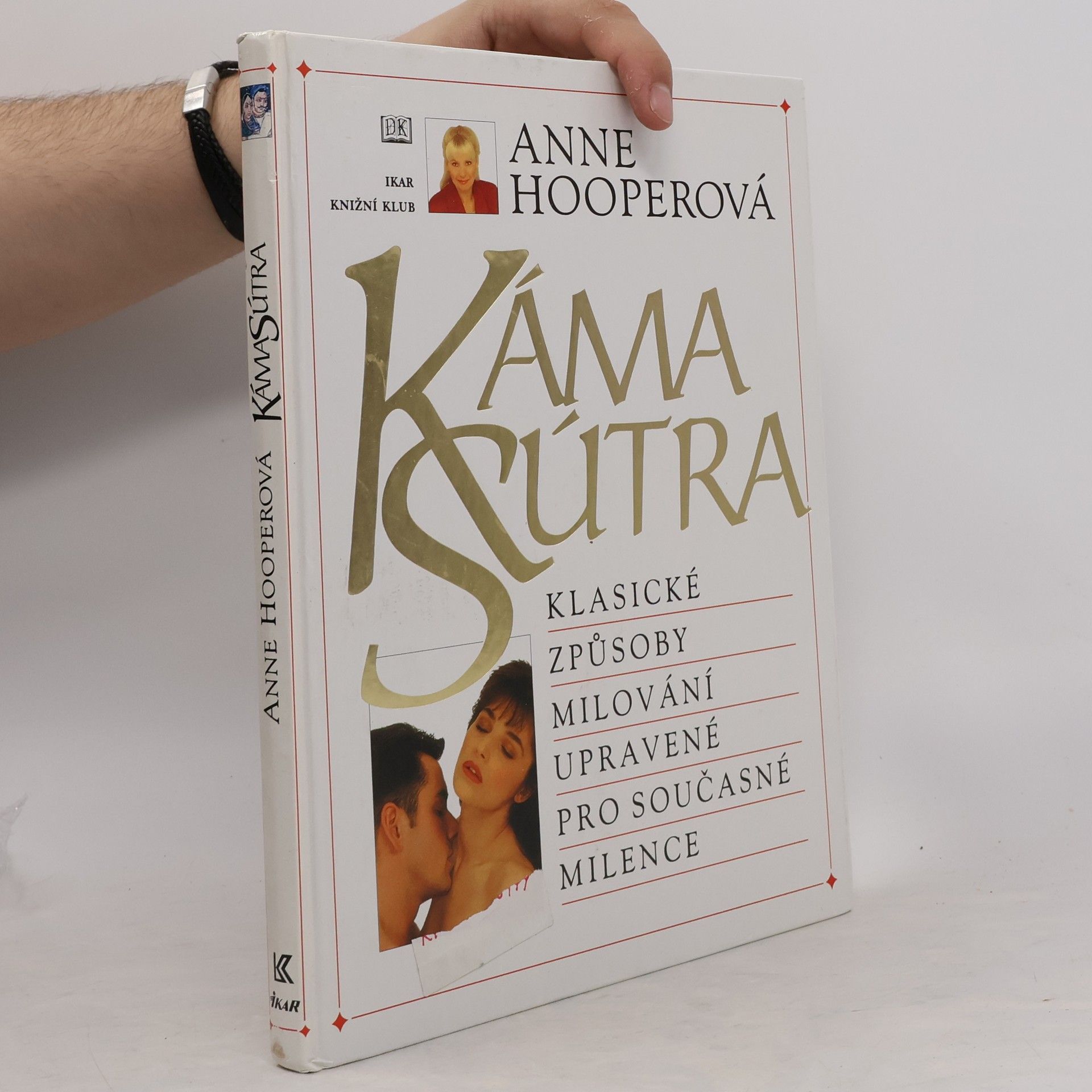 Anne Hooper KámaSútra. Klasické způsoby milování upravené pro současné milence