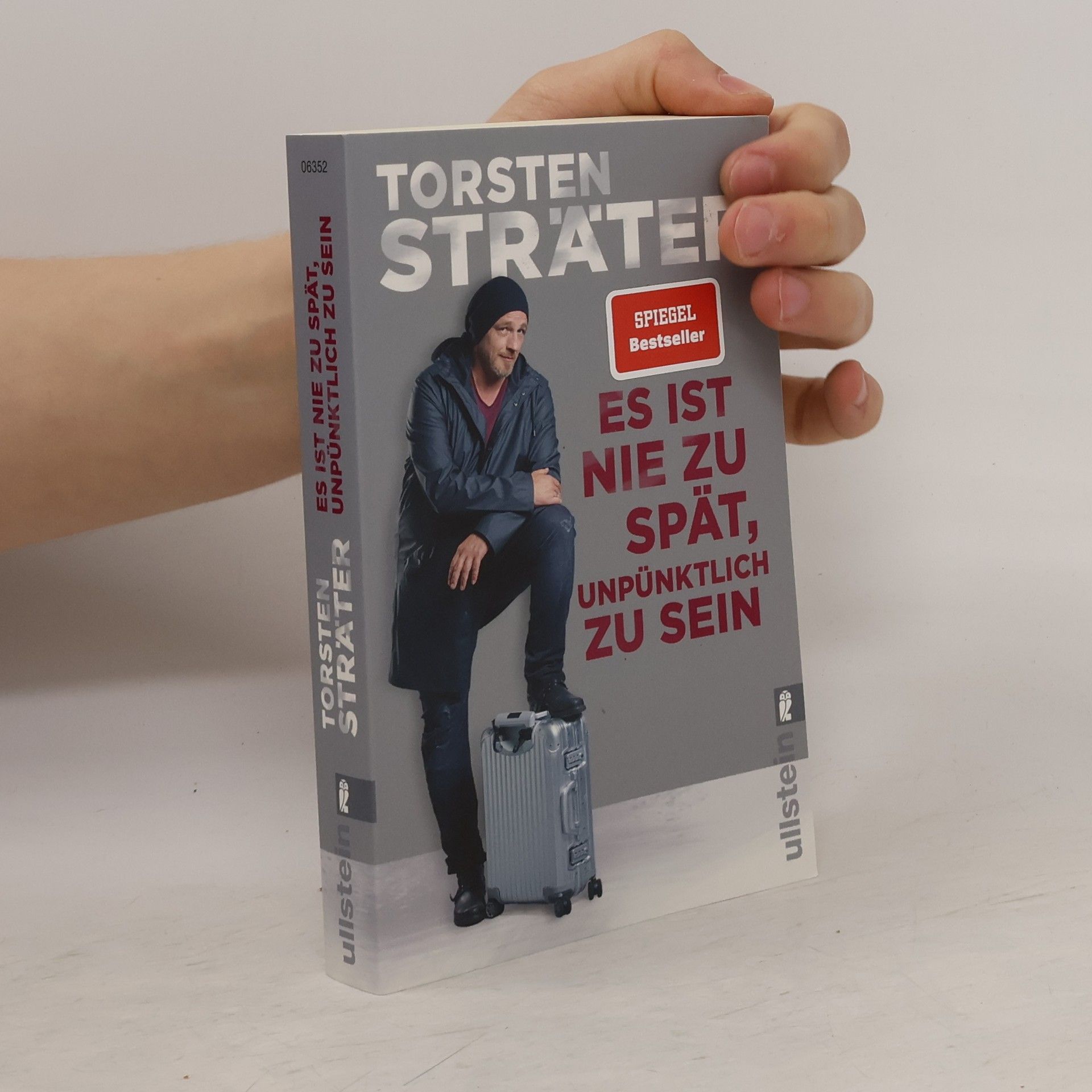 Torsten Sträter Es ist nie zu spät, unpünktlich zu sein