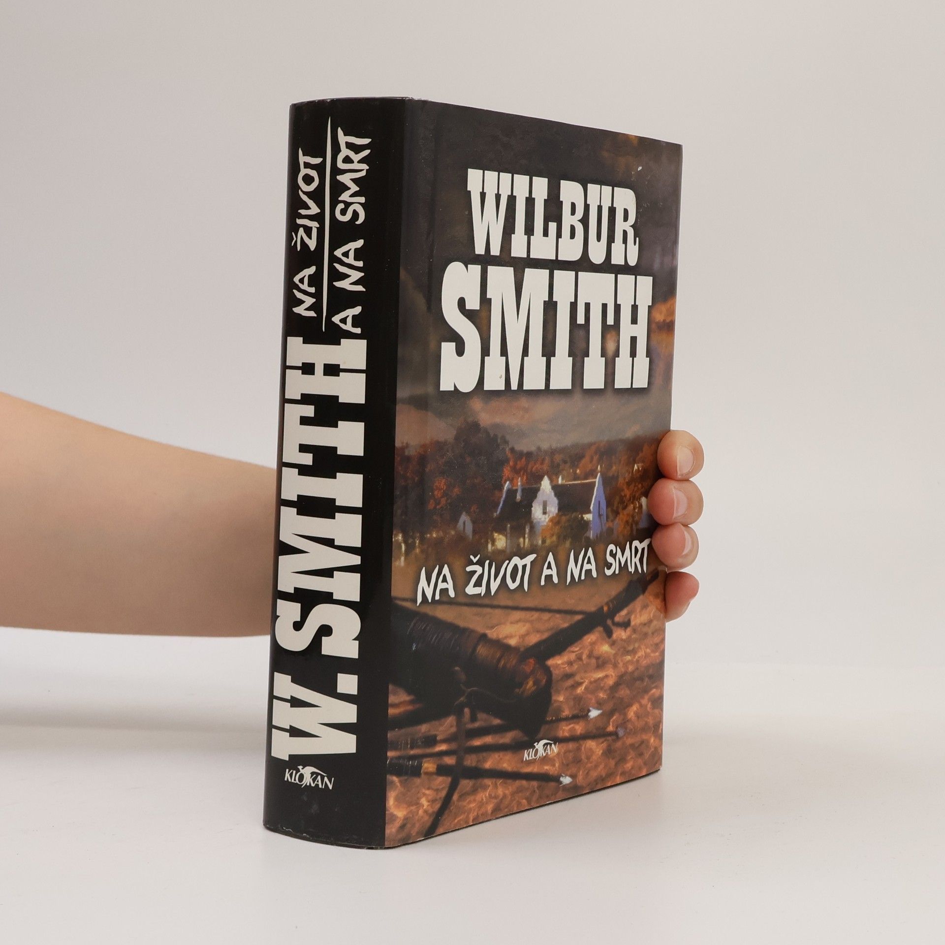 Wilbur Smith Na život a na smrt