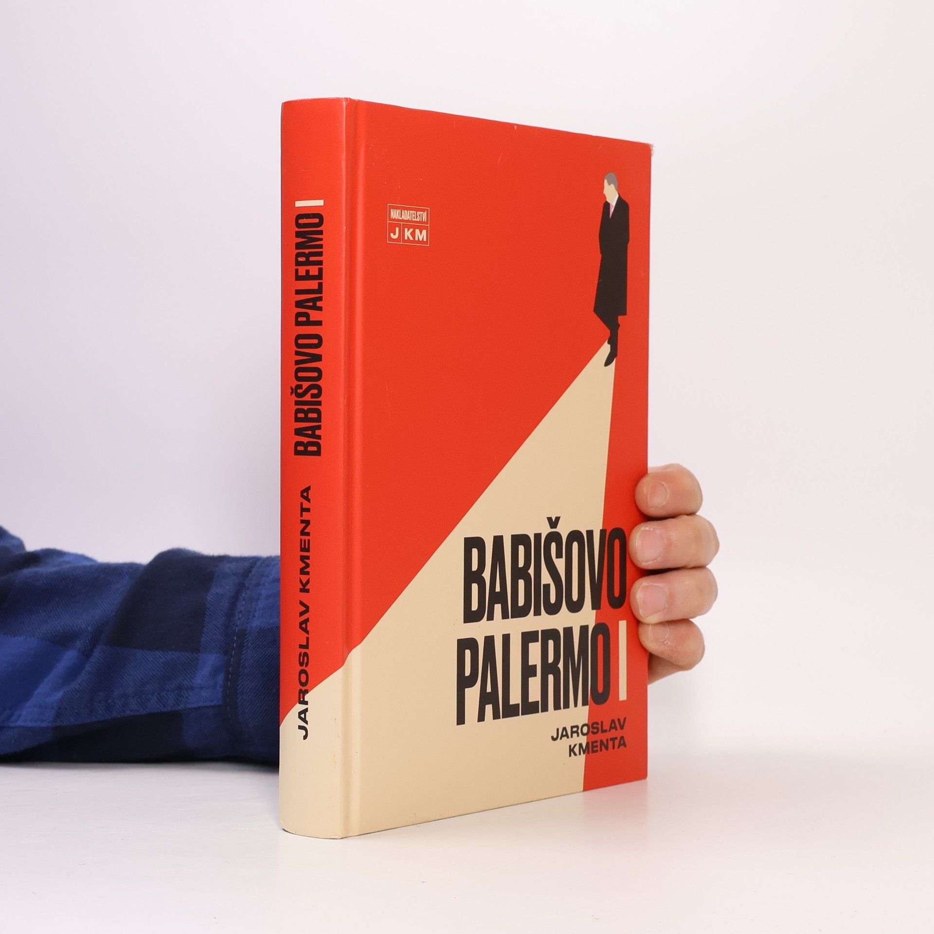 Jaroslav Kmenta Babišovo Palermo I. díl