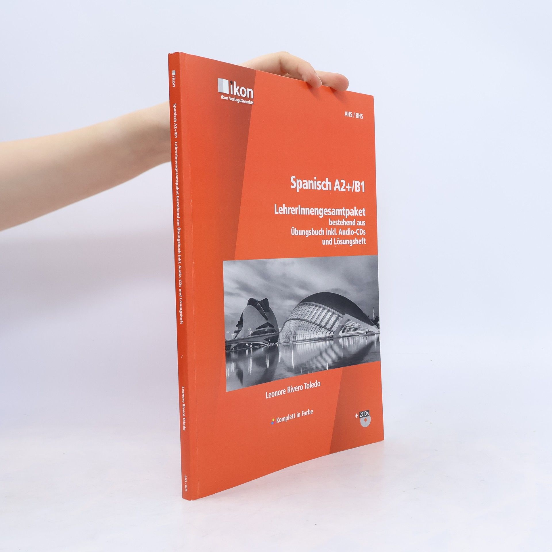 Leonore Rivero Toledo Spanisch A2+/B1 Übungsbuch