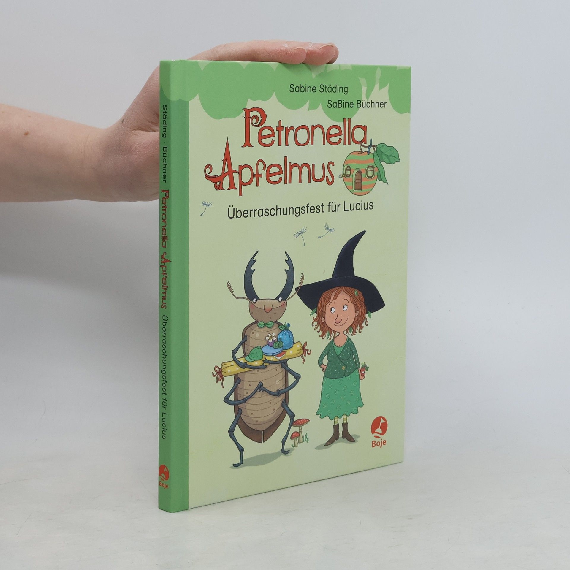 Sabine Ständig Petronella Apfelmus - Überraschungsfest für Lucius
