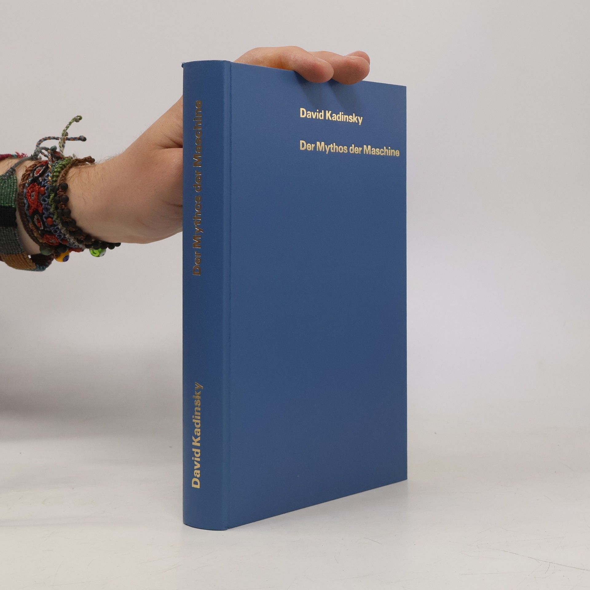 David Kadinsky Der Mythos der Maschine