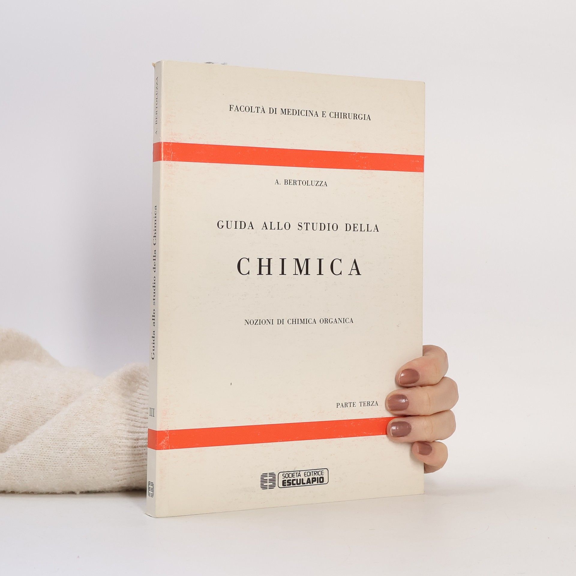 Kolektív autorov Guida allo studio della Chimica. Parte Terza