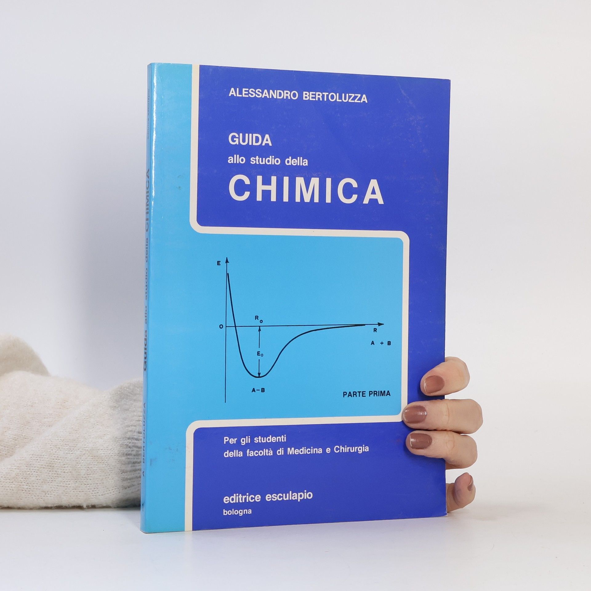 Alessandro Bertoluzza Guida allo studio della Chimica
