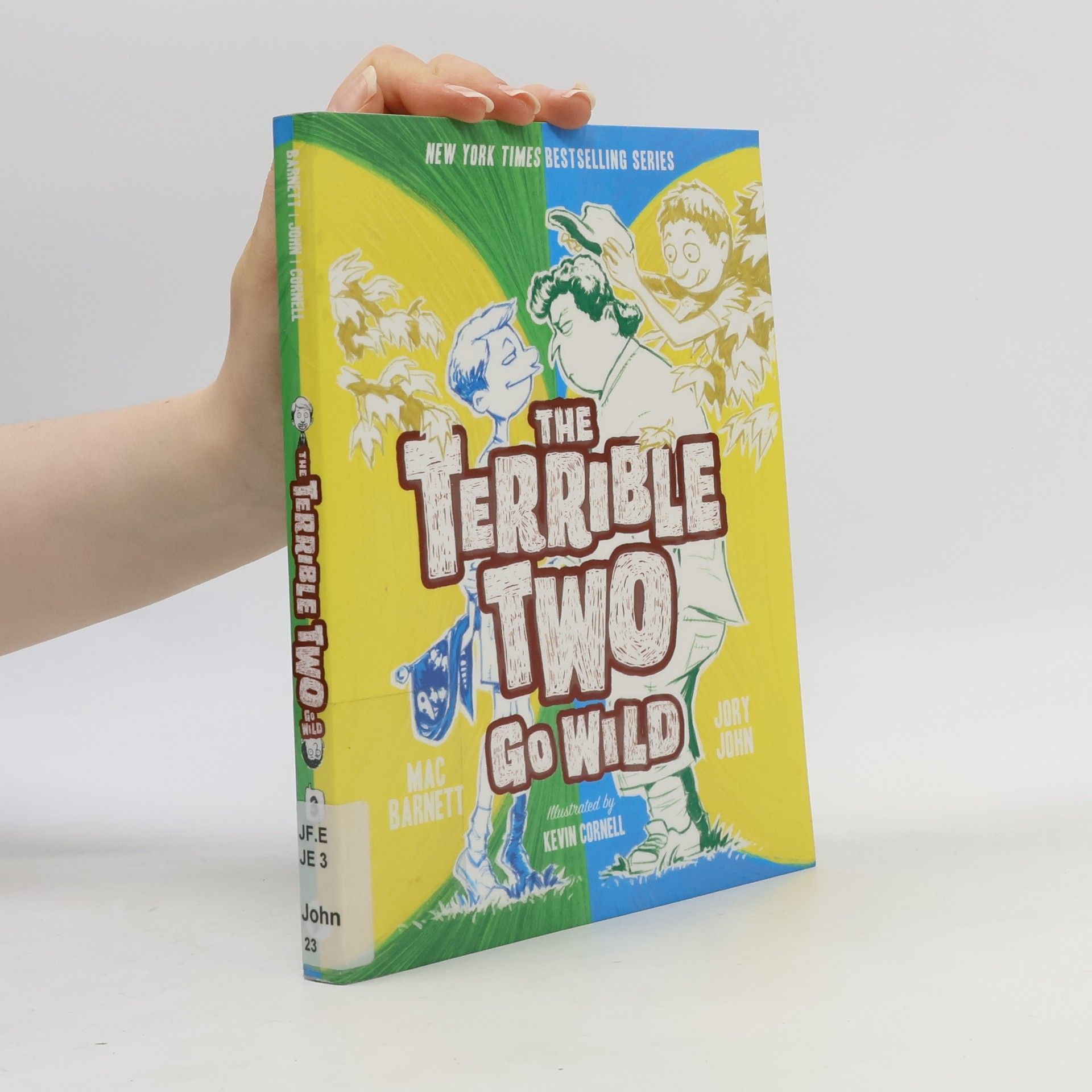 Mac Barnett The Terrible Two Go Wild