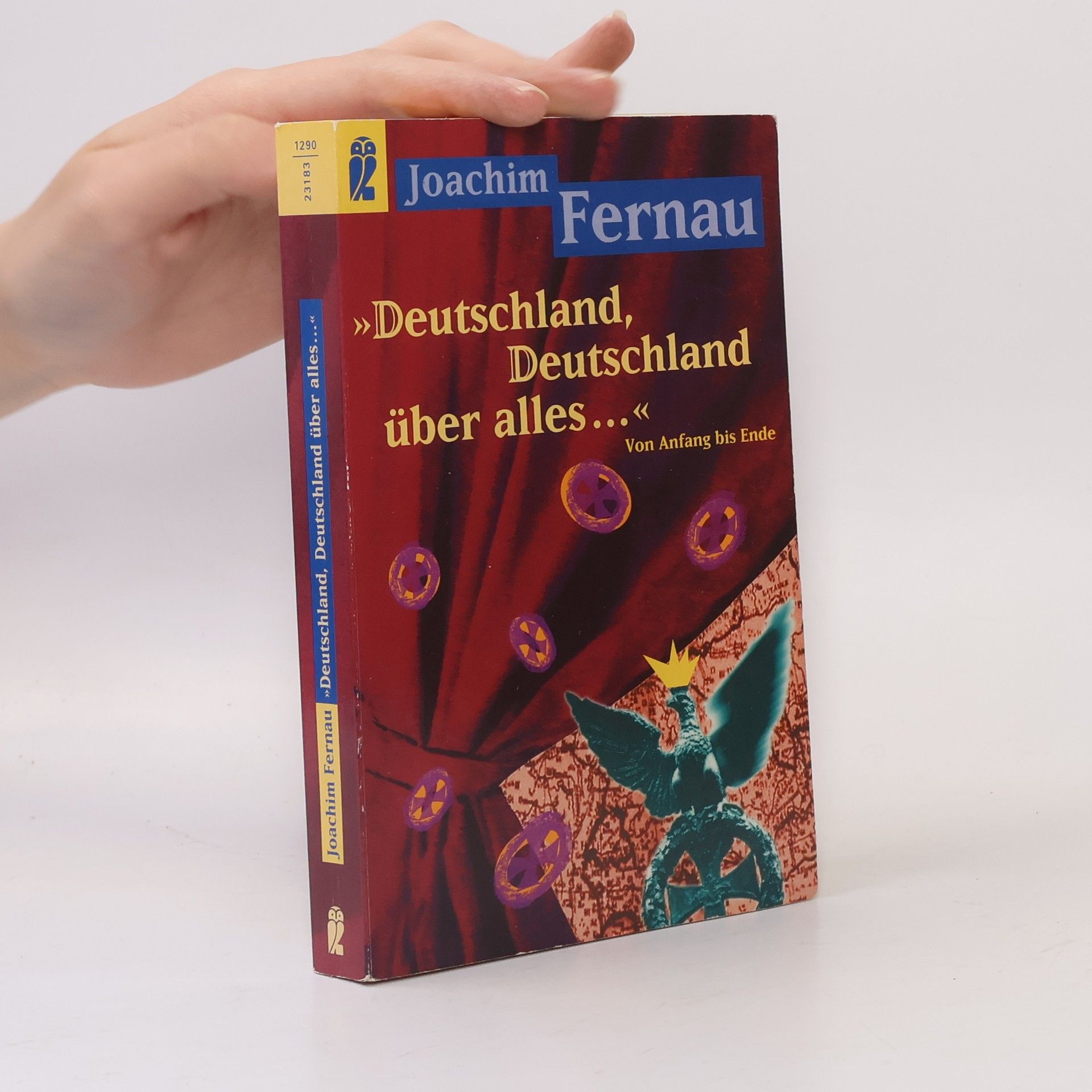 Joachim Fernau Deutschland, Deutschland über alles...