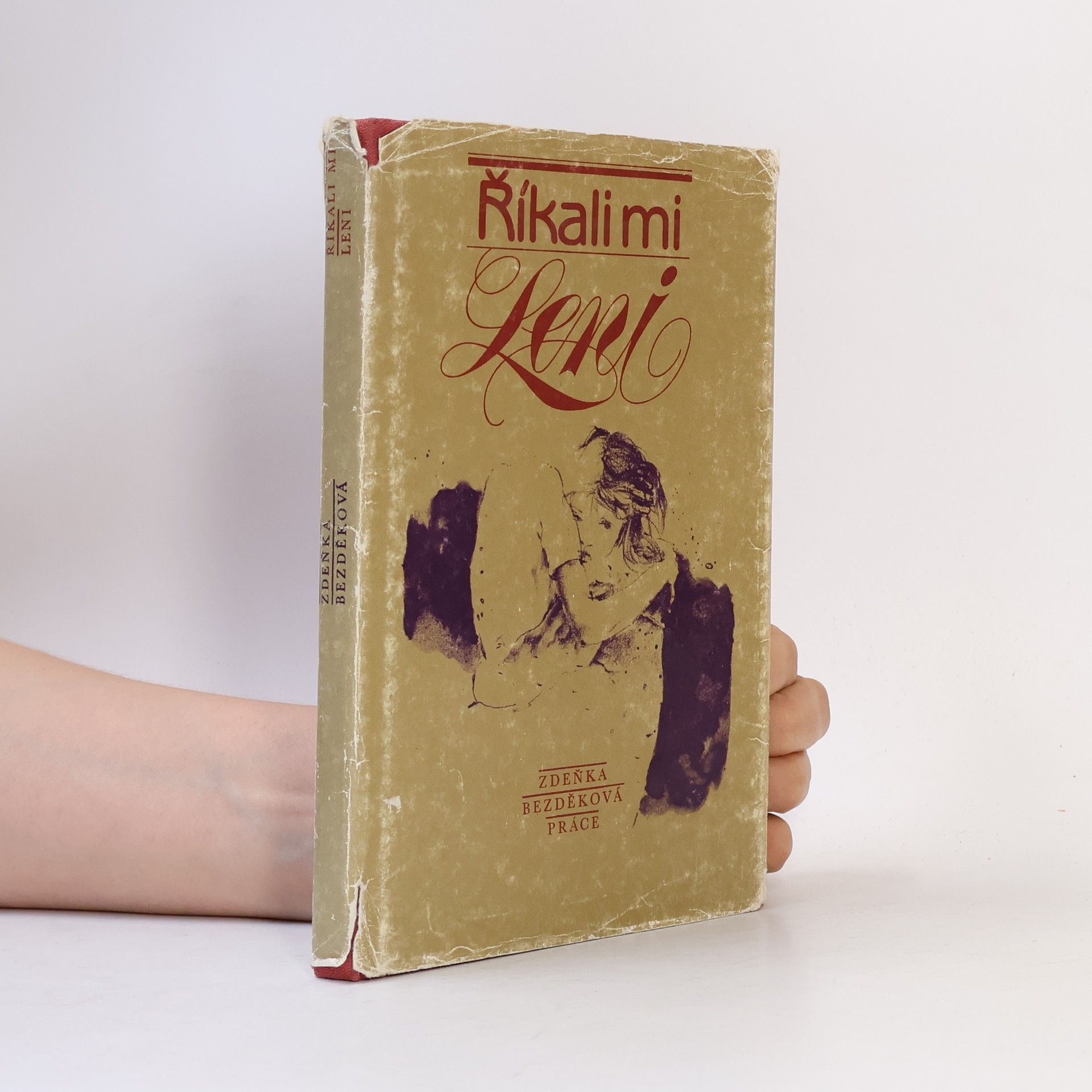 Zdeňka Bezděková Říkali mi Leni