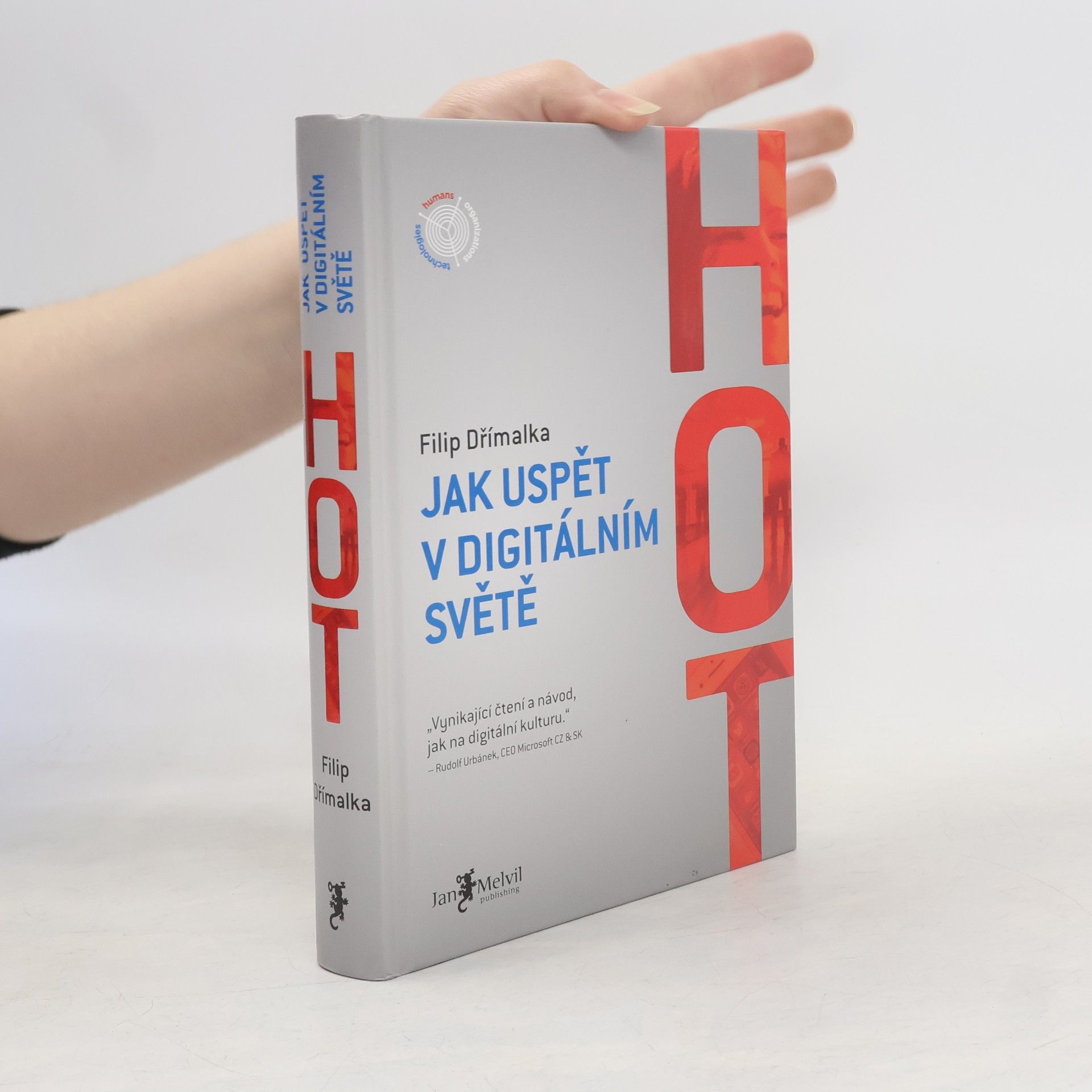 Filip Dřímalka HOT: Jak uspět v digitálním světě