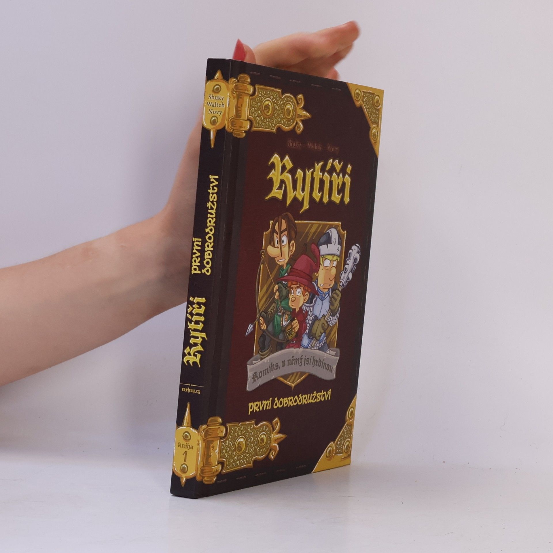 Waltch Rytíři: První dobrodružství