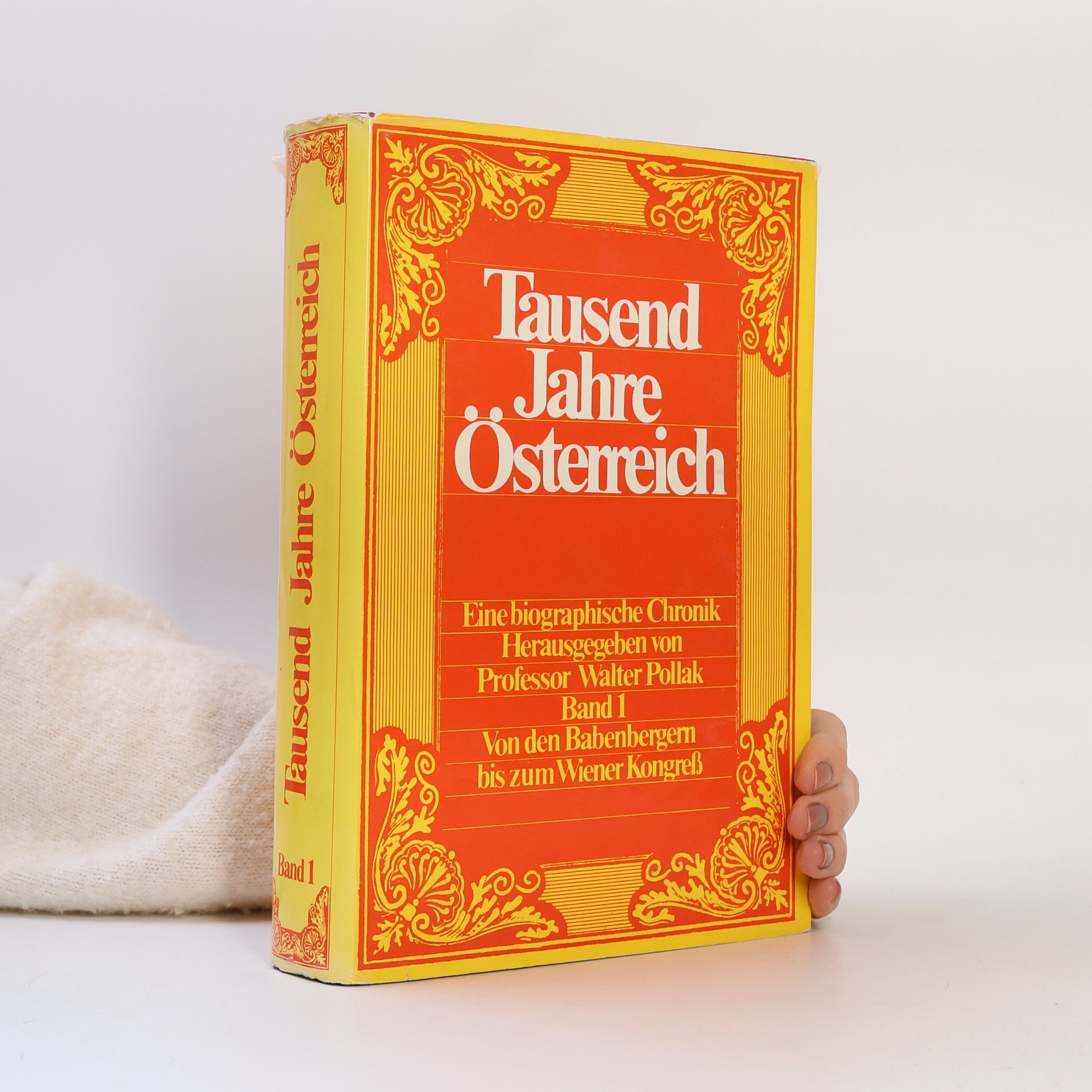 Autorenkollektiv Tausend Jahre Österreich 1