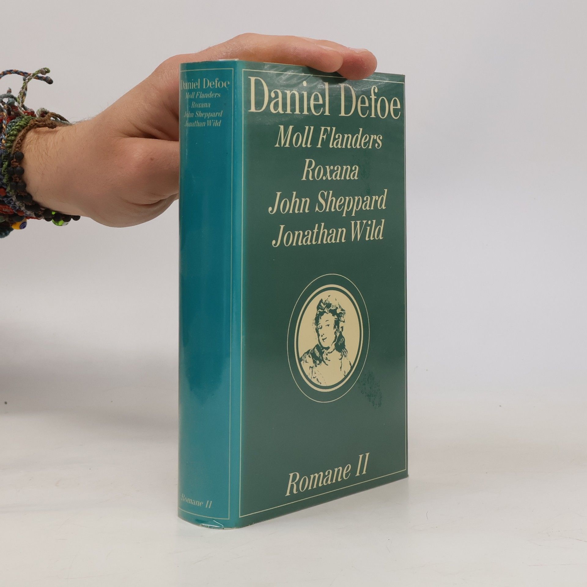 Daniel Defoe Moll Flanders. Roxana. John Sheppard. Jonathan Wild