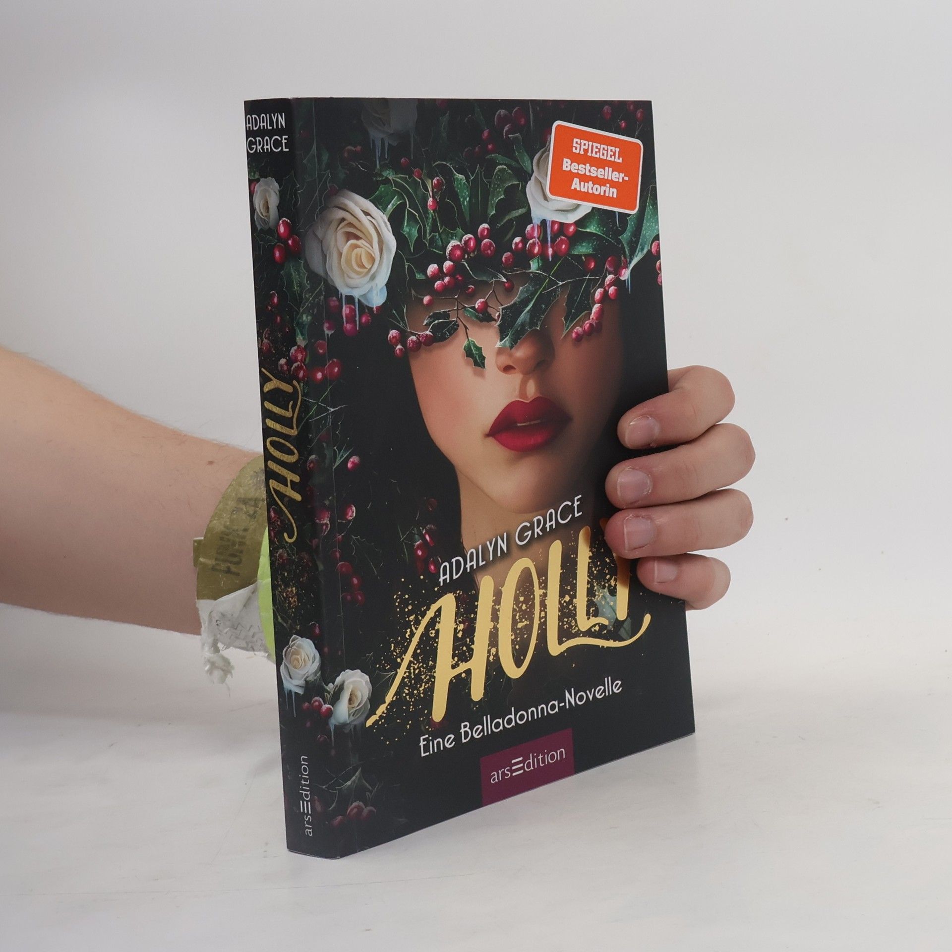 Adalyn Grace Belladonna - 4: Holly – Eine Belladonna-Novelle - 1. Auflage