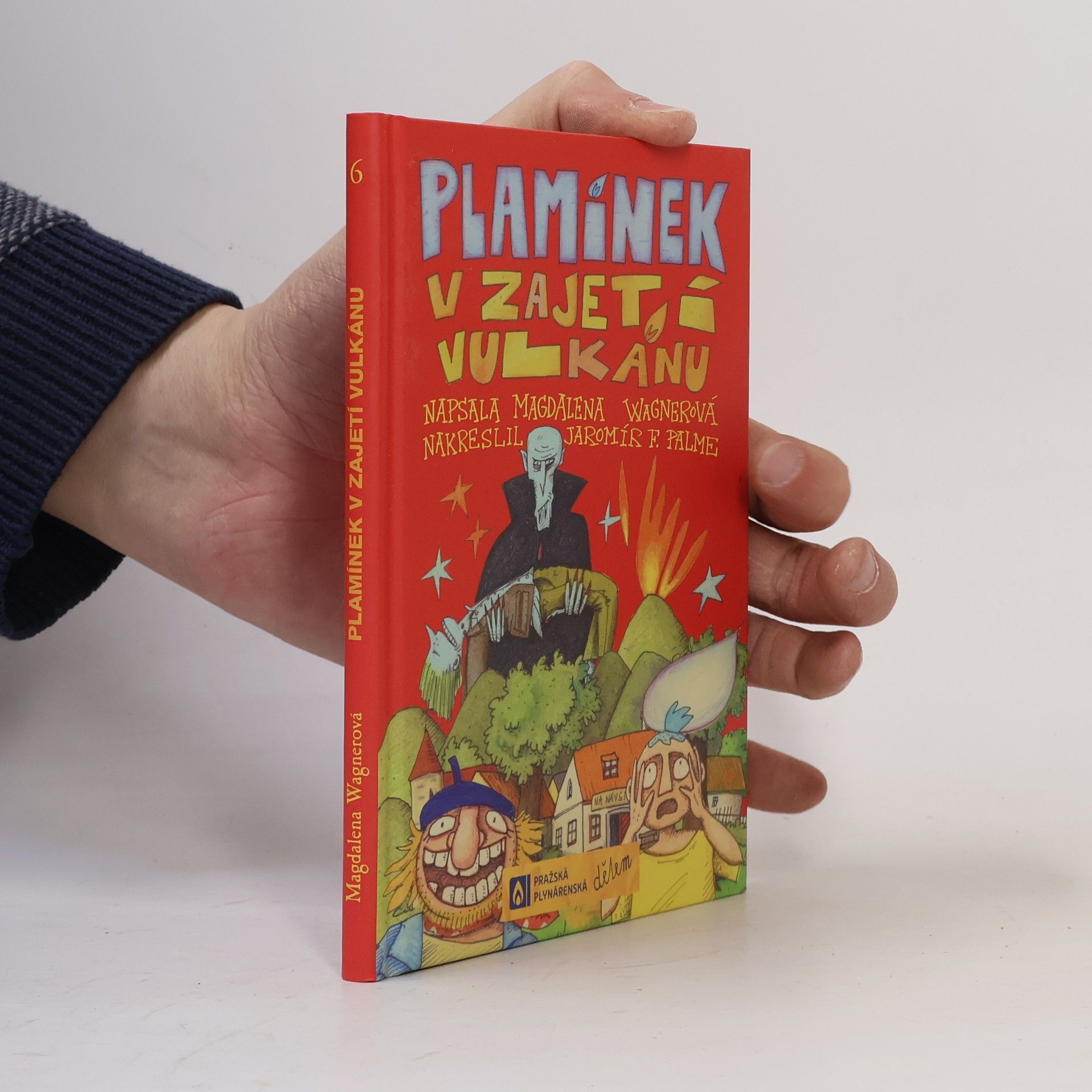 Plamínek v zajetí vulkánu