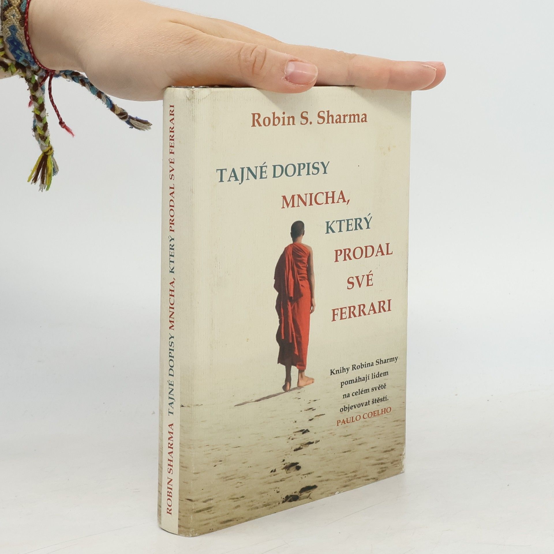 Robin Sharma Tajné dopisy mnicha, který prodal své ferrari
