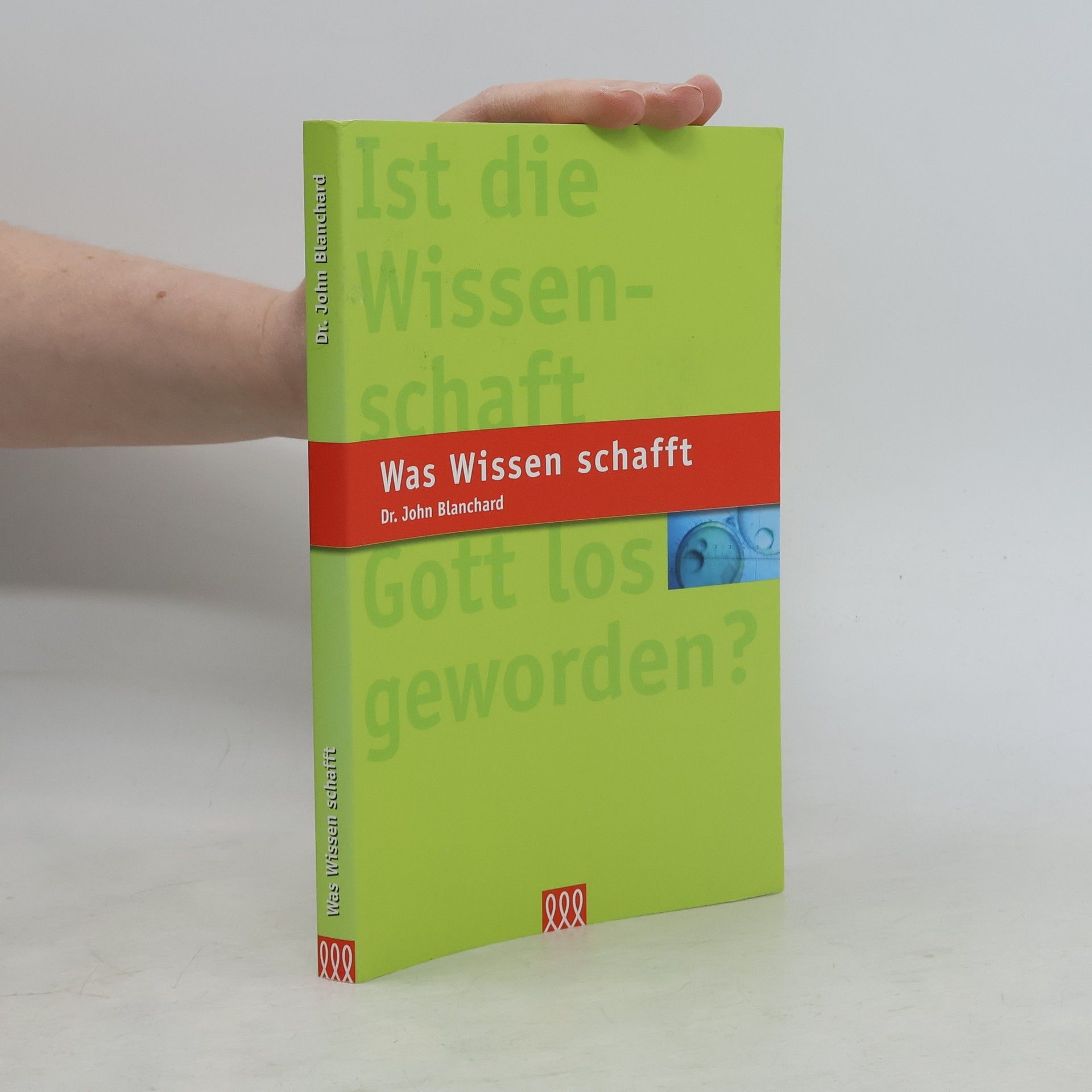 John Blanchard Was Wissen schafft