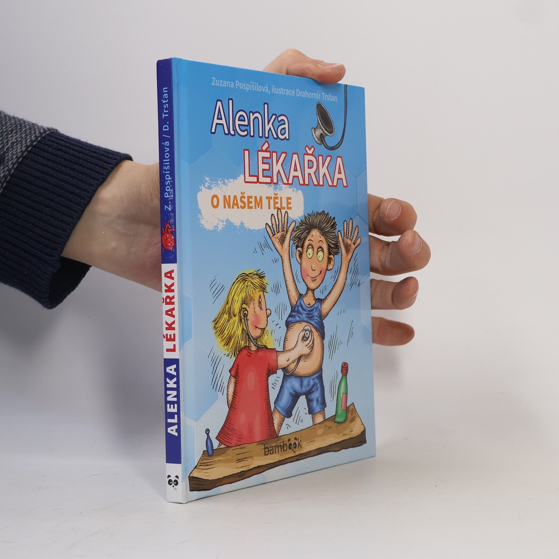 Alenka lékařka : o našem těle